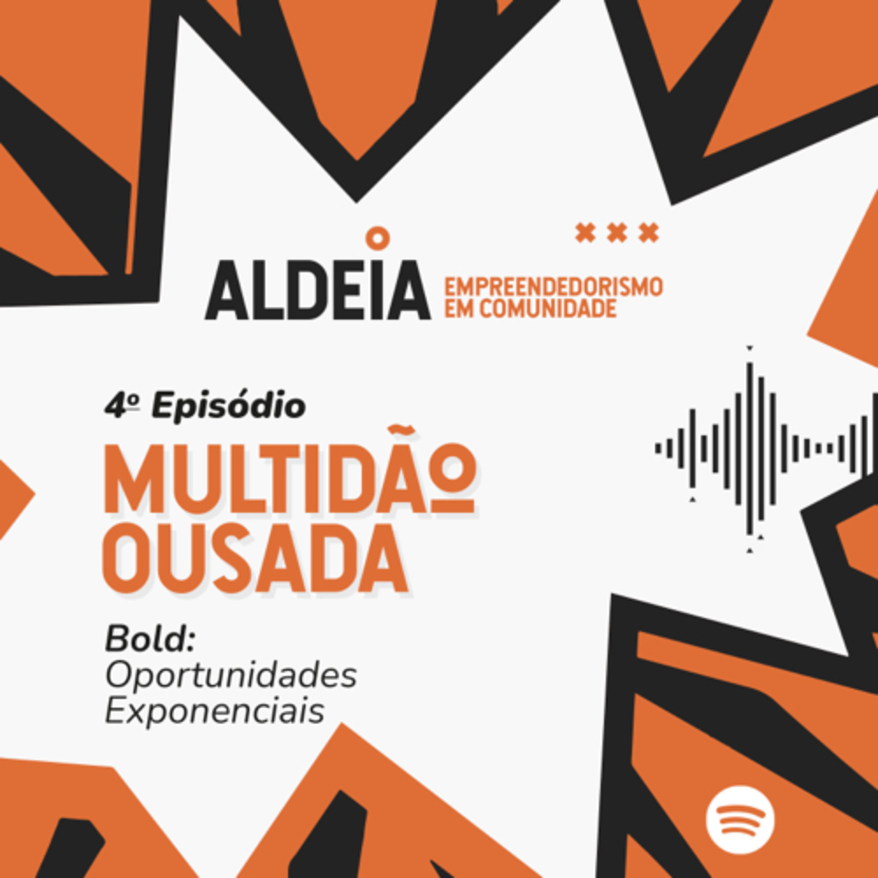 Episódio 4 - Multidão ousada episode artwork