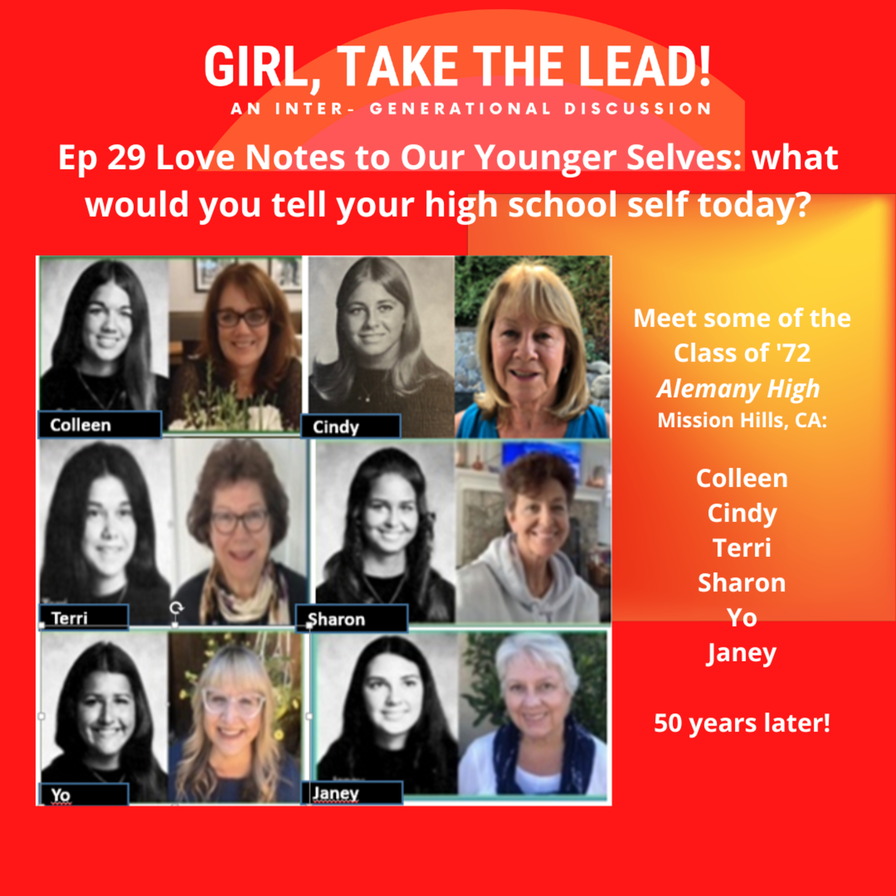 29. Love Notes to Our Younger Selves: What would You Tell Your High School Self Today? episode artwork