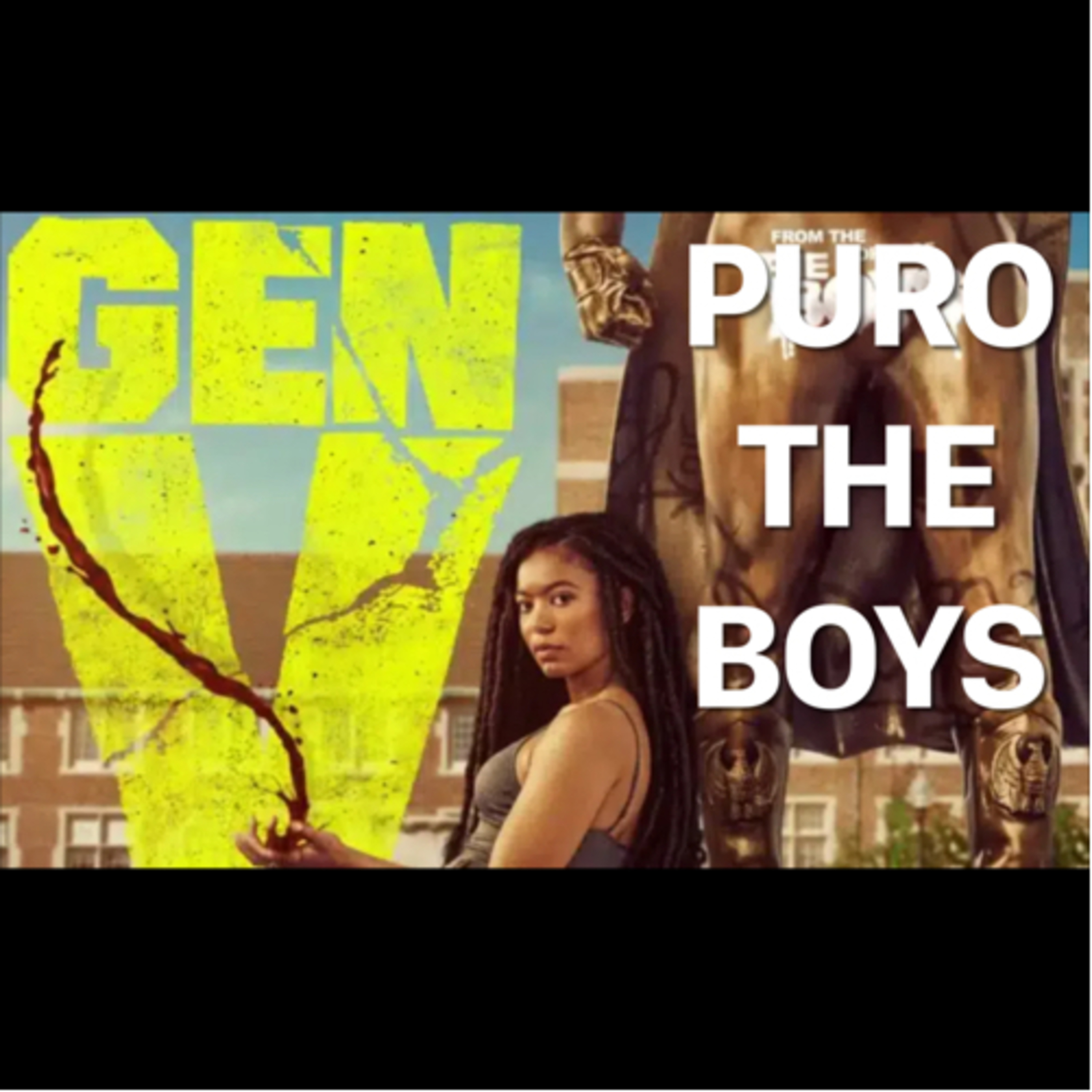 T6#45 “Gen V” ¿Hemos visto “The Boys”? (Ep. 1, 2, y 3) episode artwork