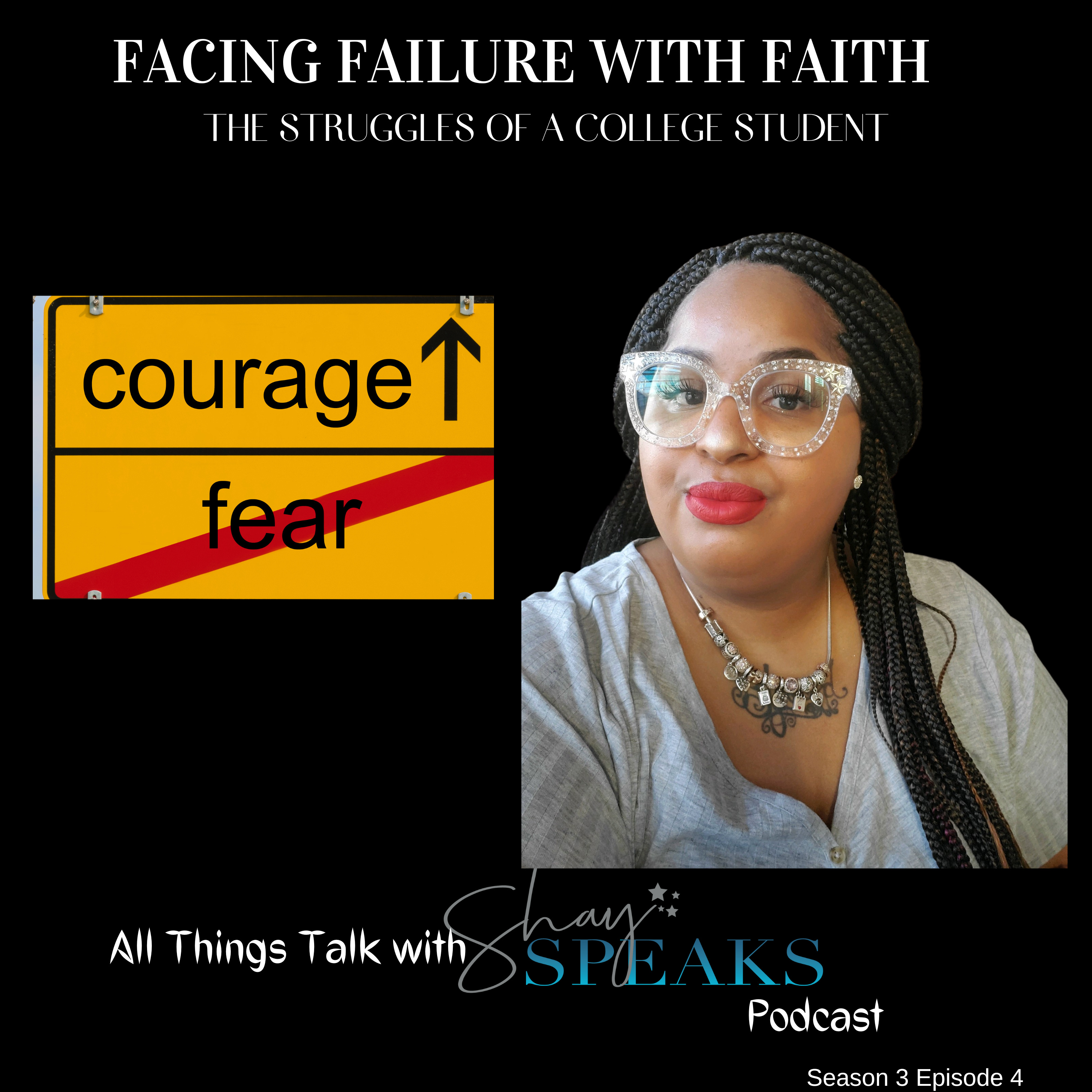Facing Failure with Faith: The Struggles of a College Student episode artwork