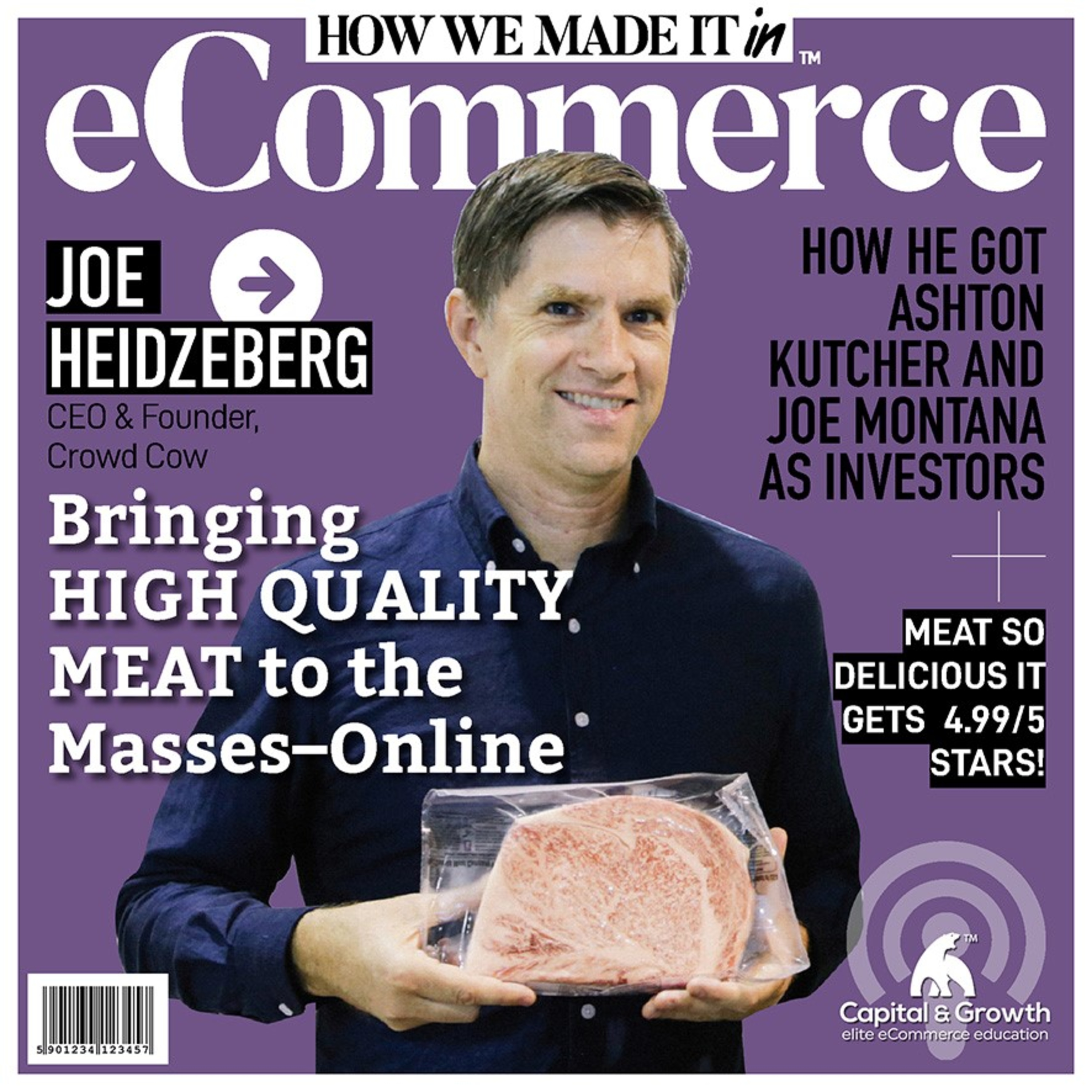 How Crowd Cow Got Celebrities Ashton Kutcher and Joe Montana as Investors (w/ Joe Heitzerberg, CEO)