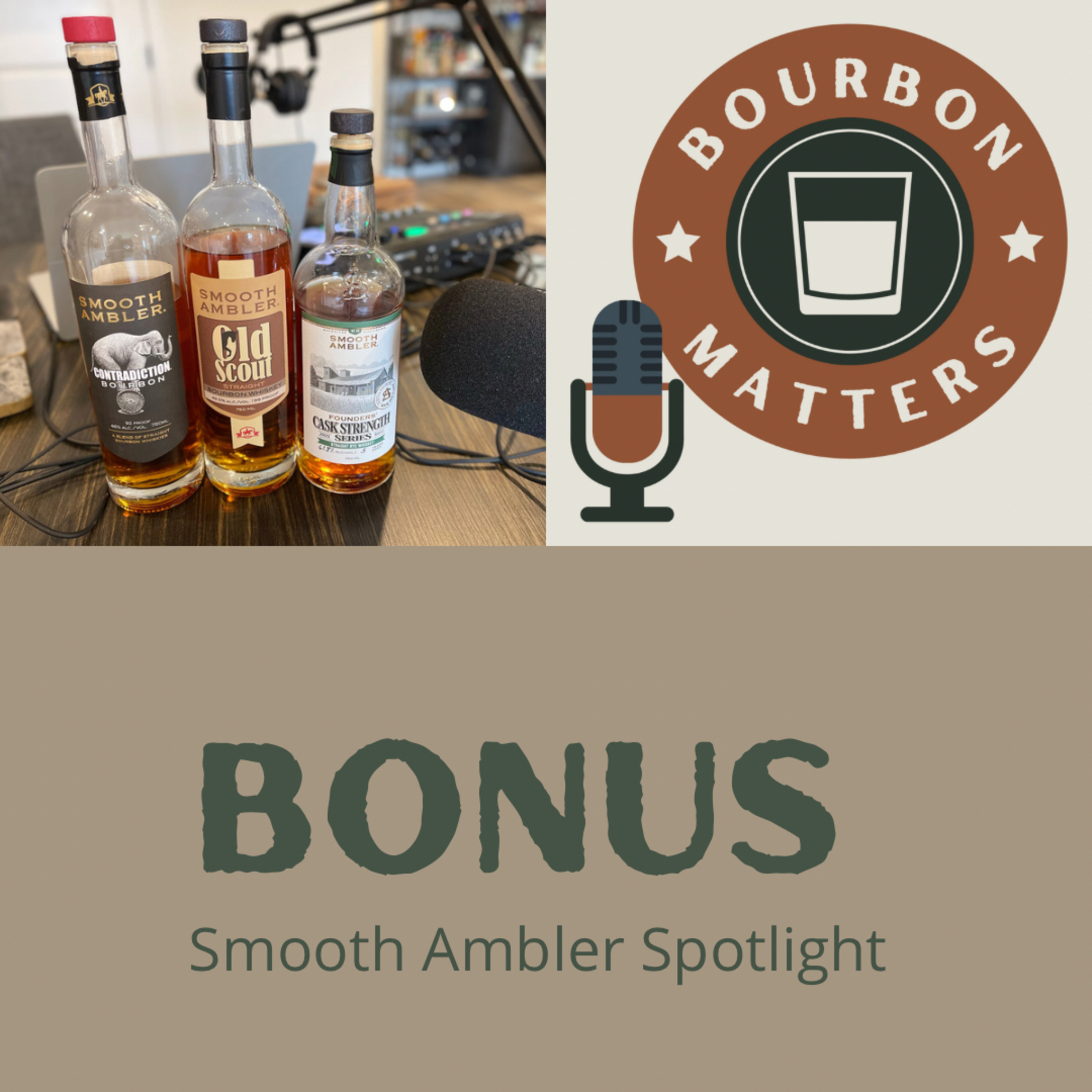 Bonus: Smooth Ambler Spotlight