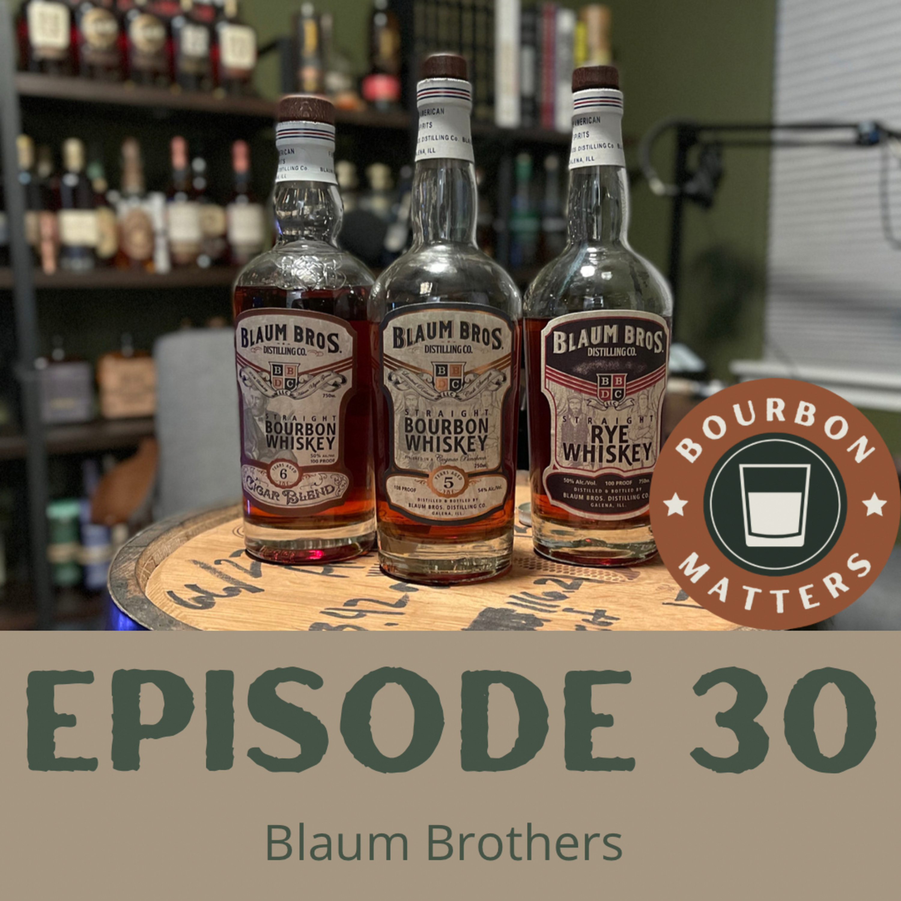 Episode 30 - Blaum Brothers