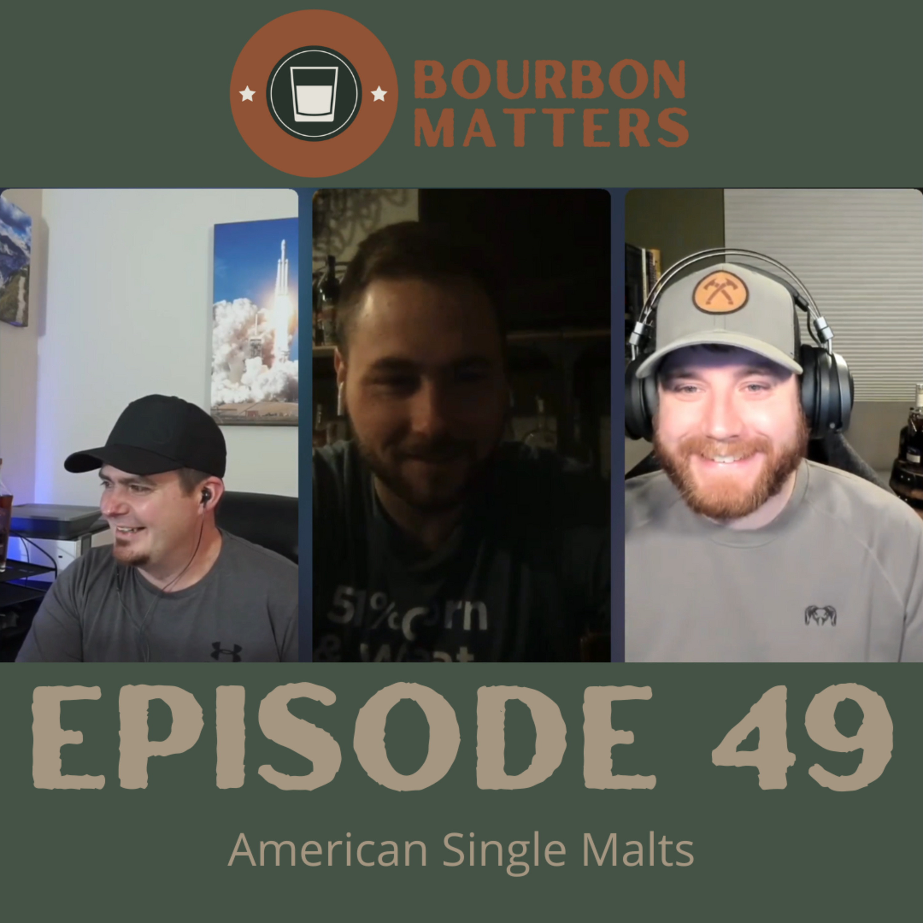 Episode 49 - American Single Malts