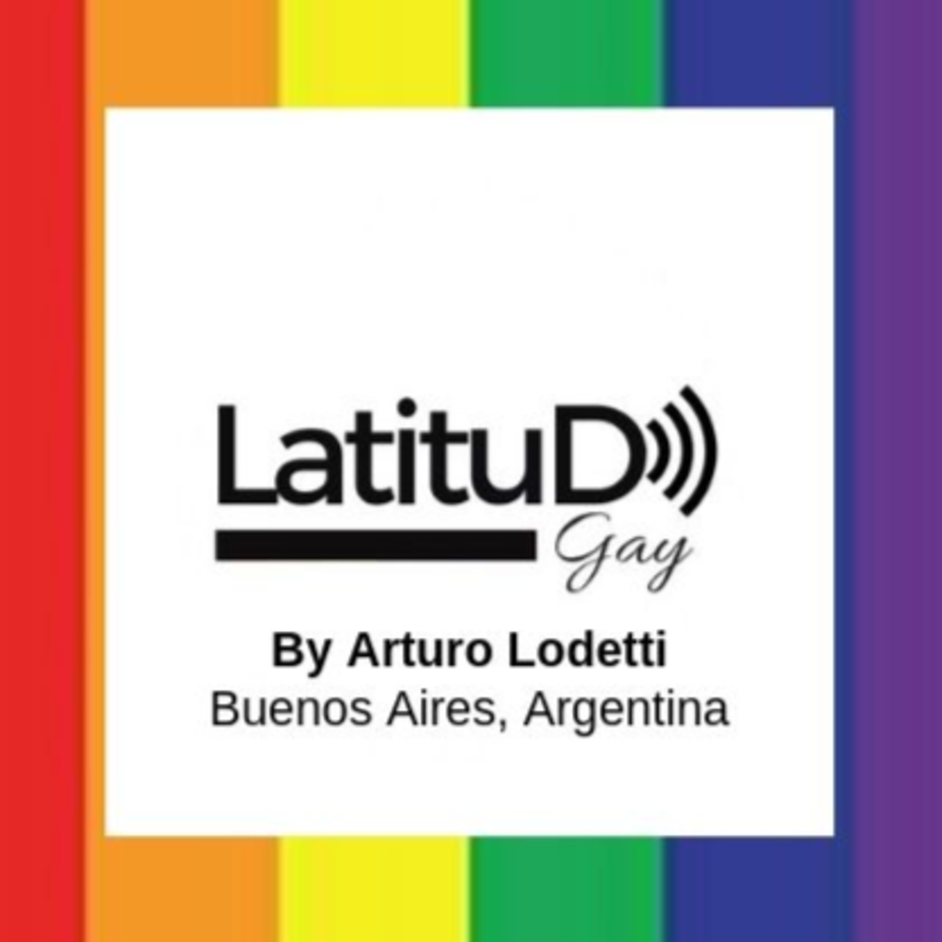 LATITUD GAY RADIOLo importante es SER