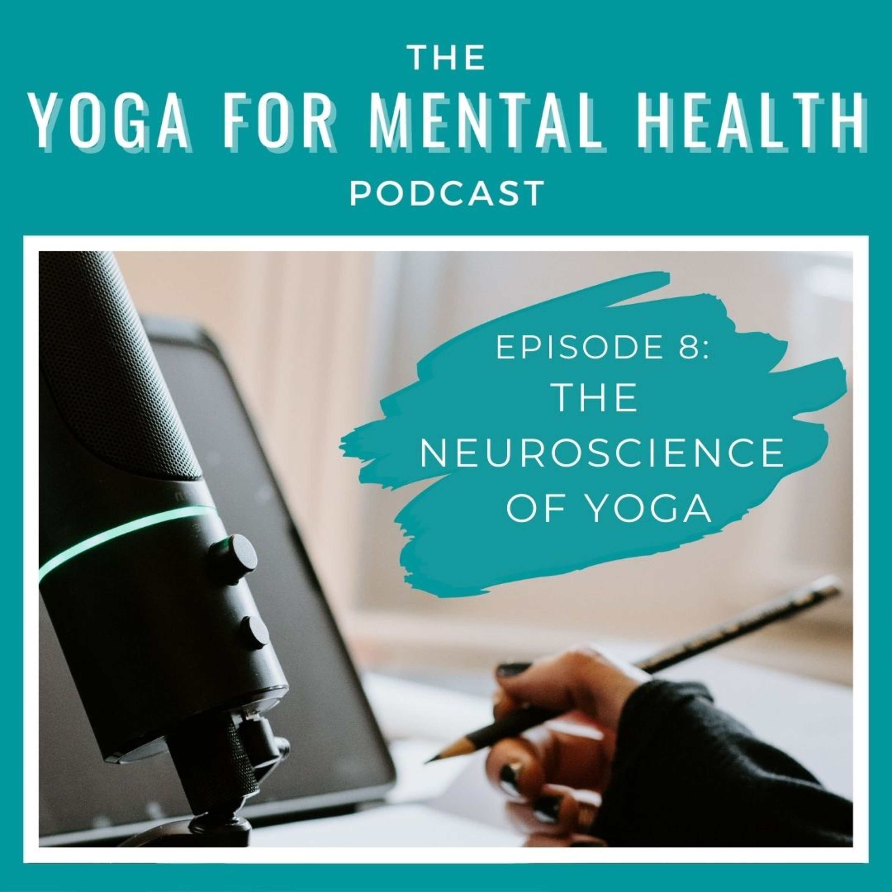 The Yoga For Mental Health Podcast