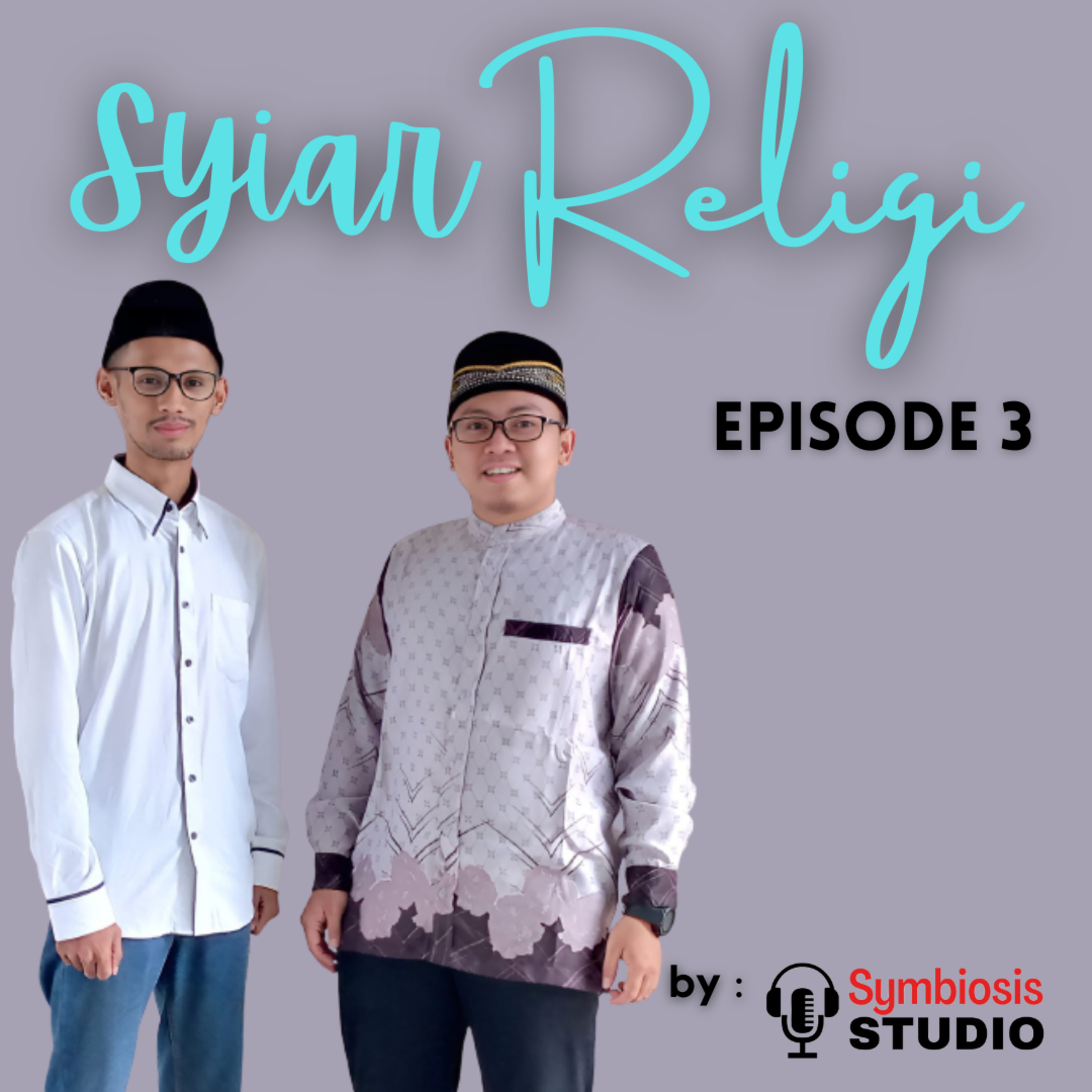 Syiar Religi - Eps. 3 - Edukasi dalam sudut pandang Islam bersama Ustadz Agisna Nurzatika, S.Pd.I (Pendakwah Muda dan Guru Pendidikan Agama Islam)