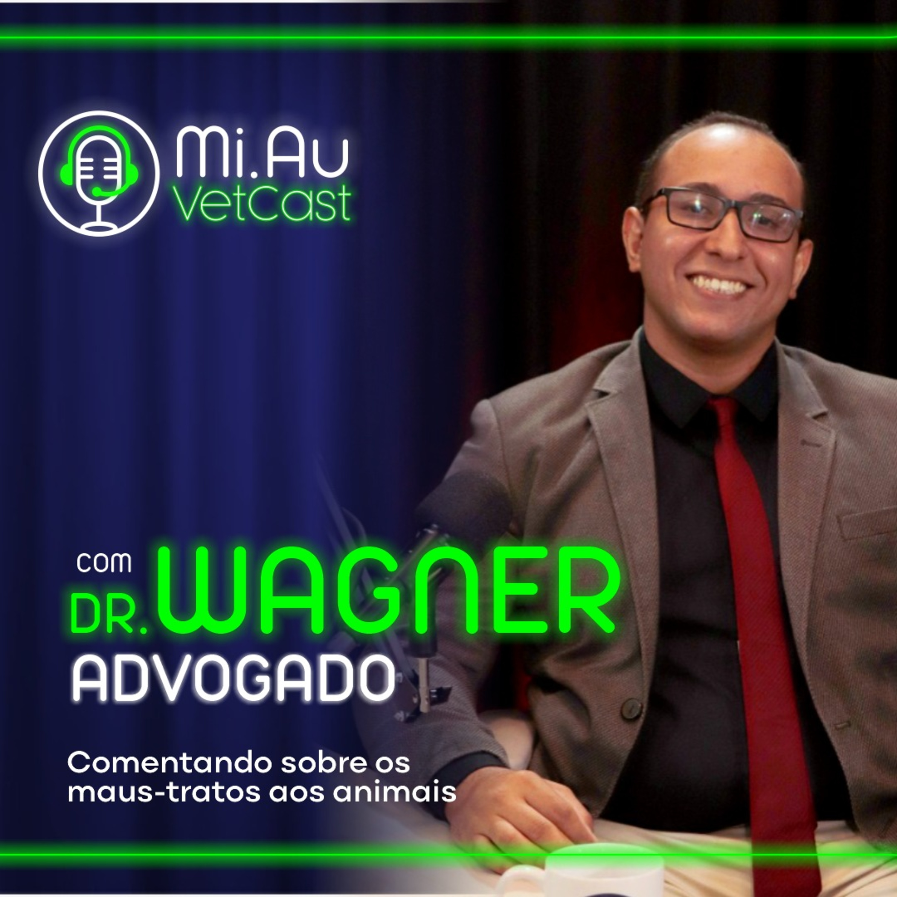  Dr. Wagner Costa: LEI DE MAUS TRATOS ANIMAIS  episode artwork