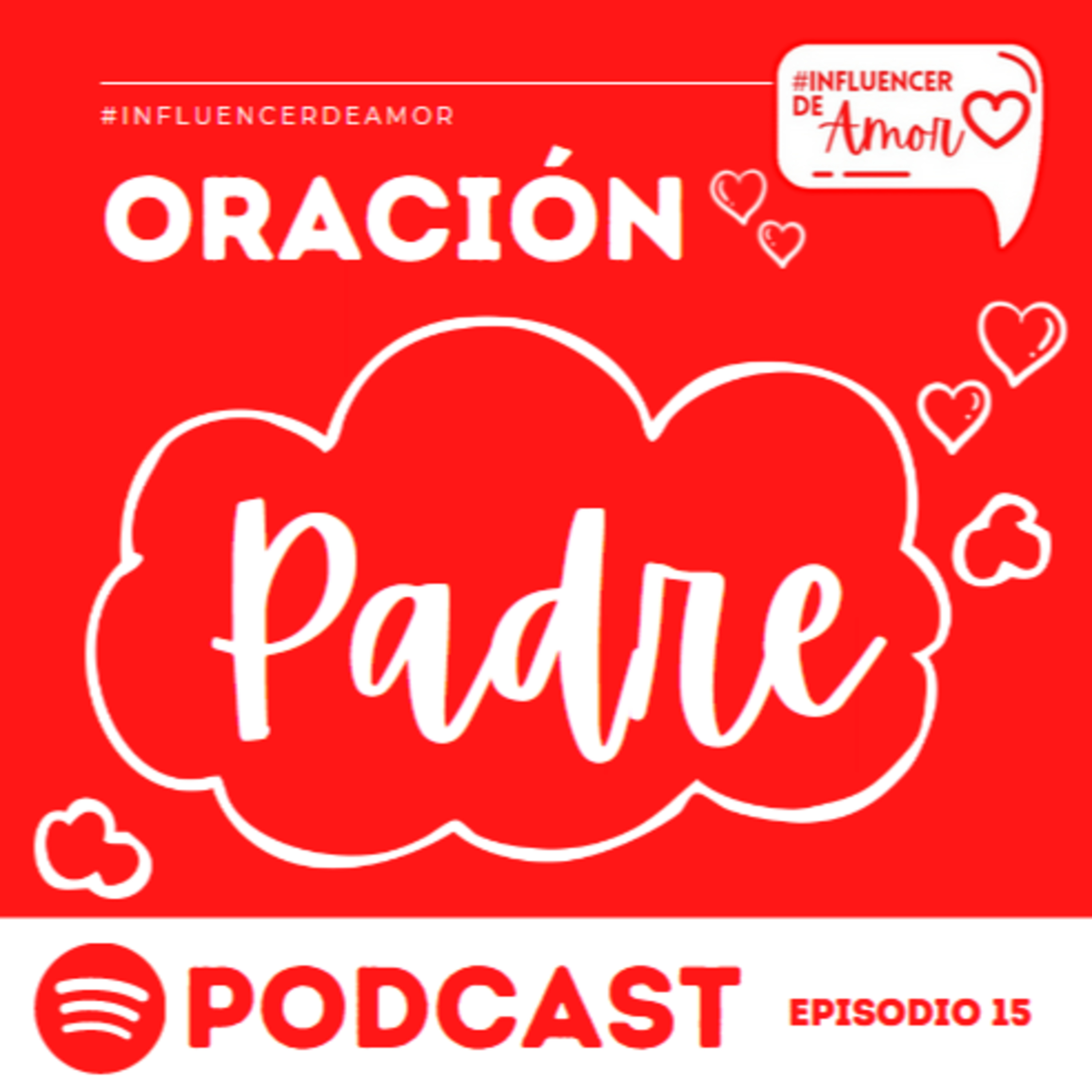 E15. Oración Padre episode artwork