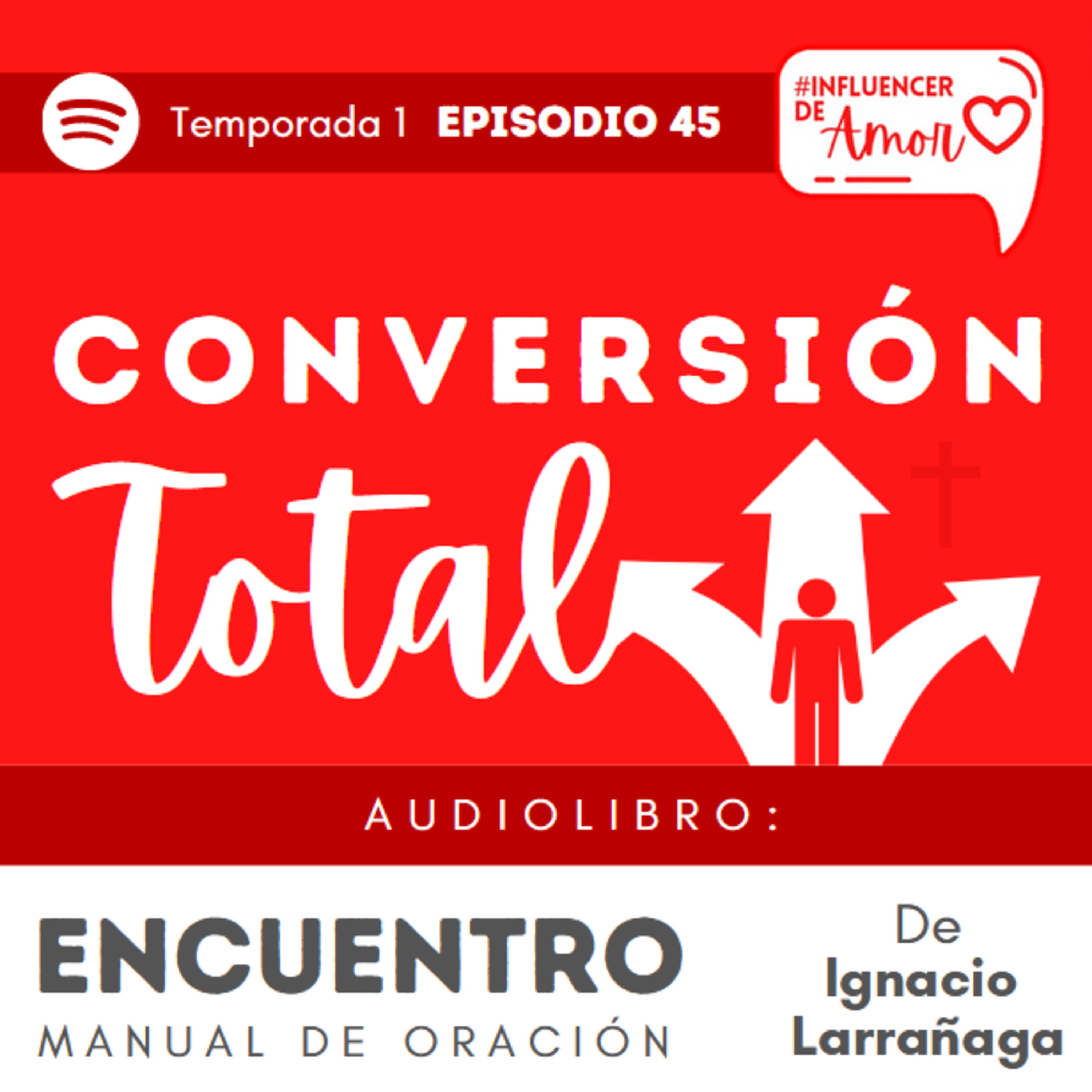 E45. Conversión total episode artwork