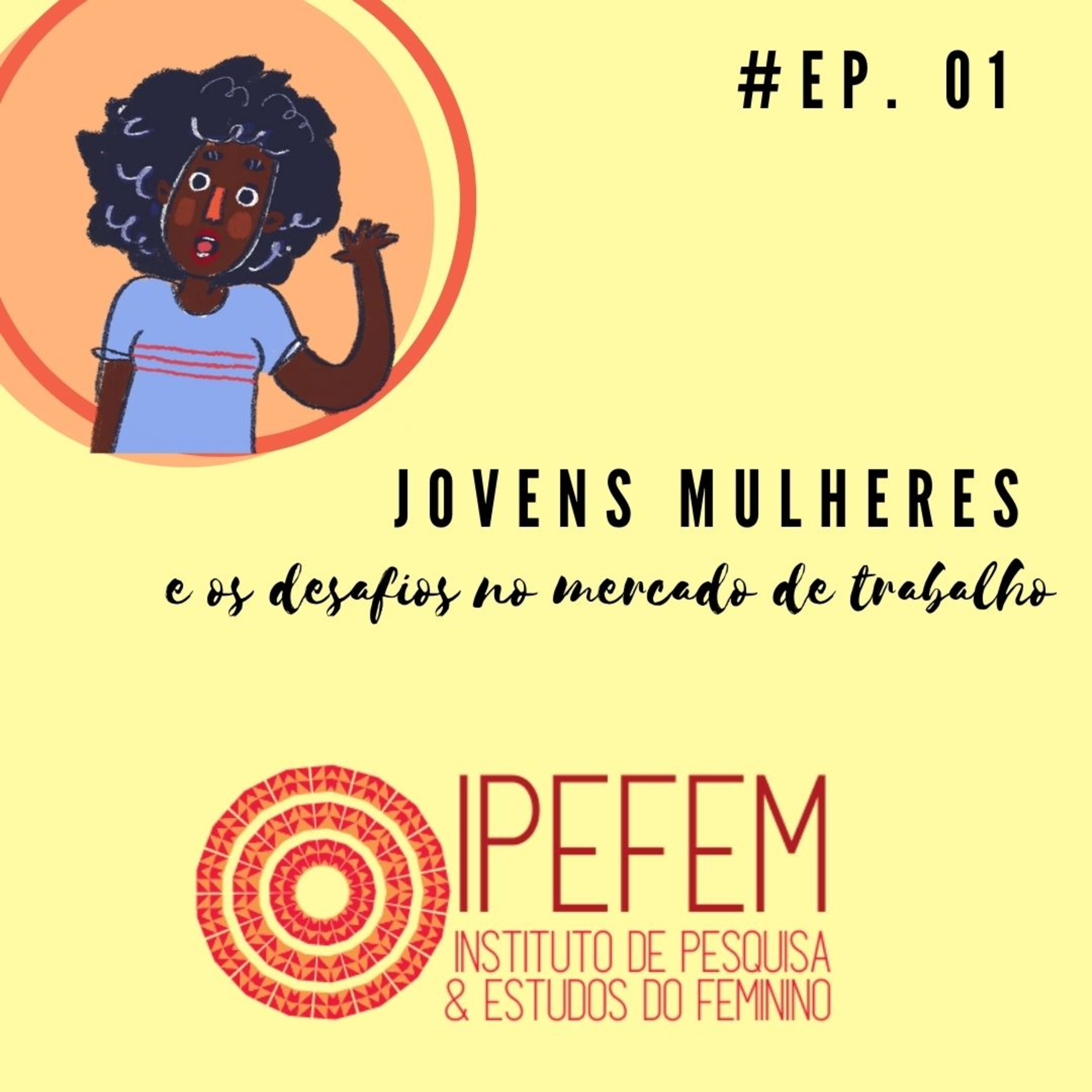 Rádio Ipê // IPEFEM - Instituto de Pesquisa & Estudos do Feminino e das Existências Múltiplas