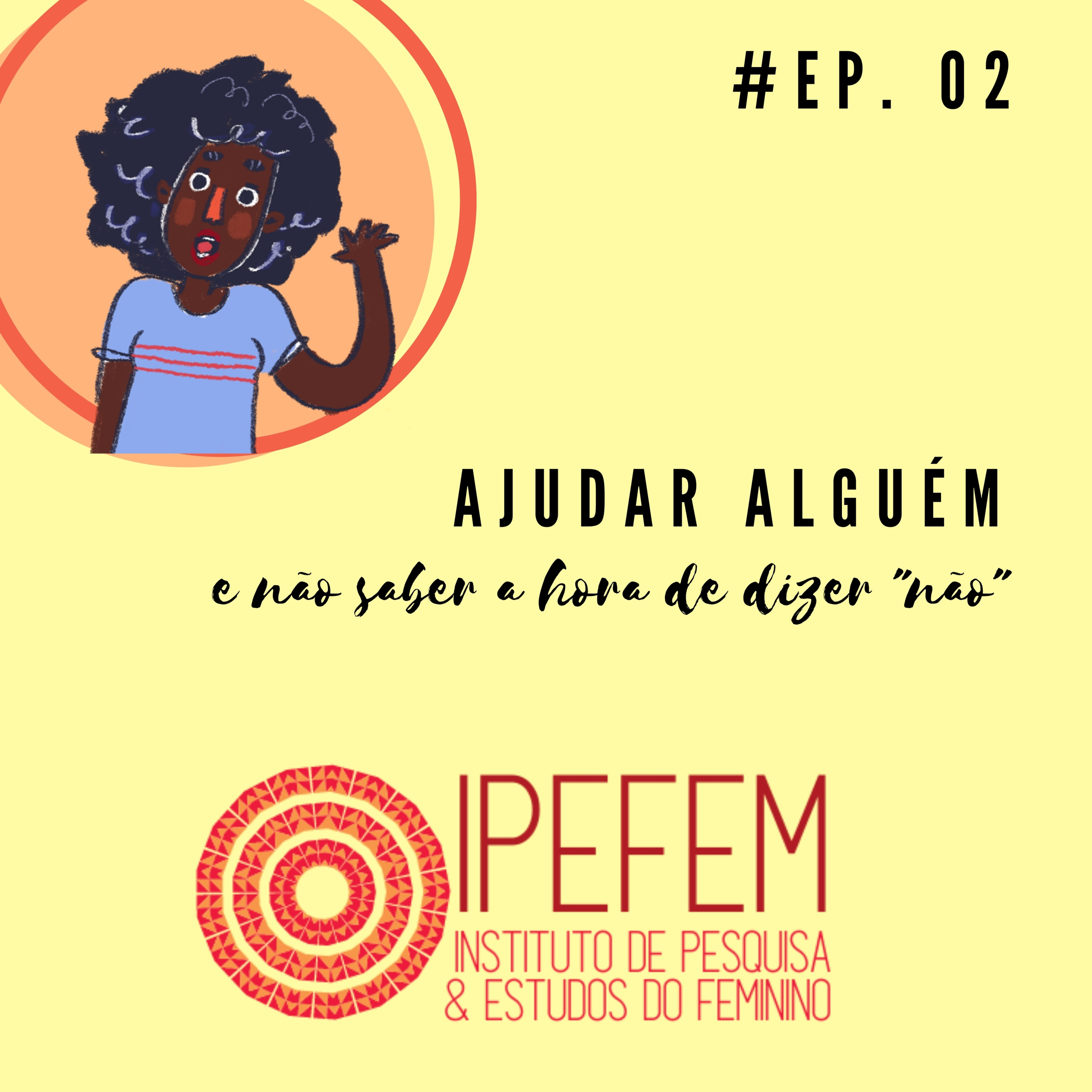 Rádio Ipê // IPEFEM - Instituto de Pesquisa & Estudos do Feminino e das Existências Múltiplas