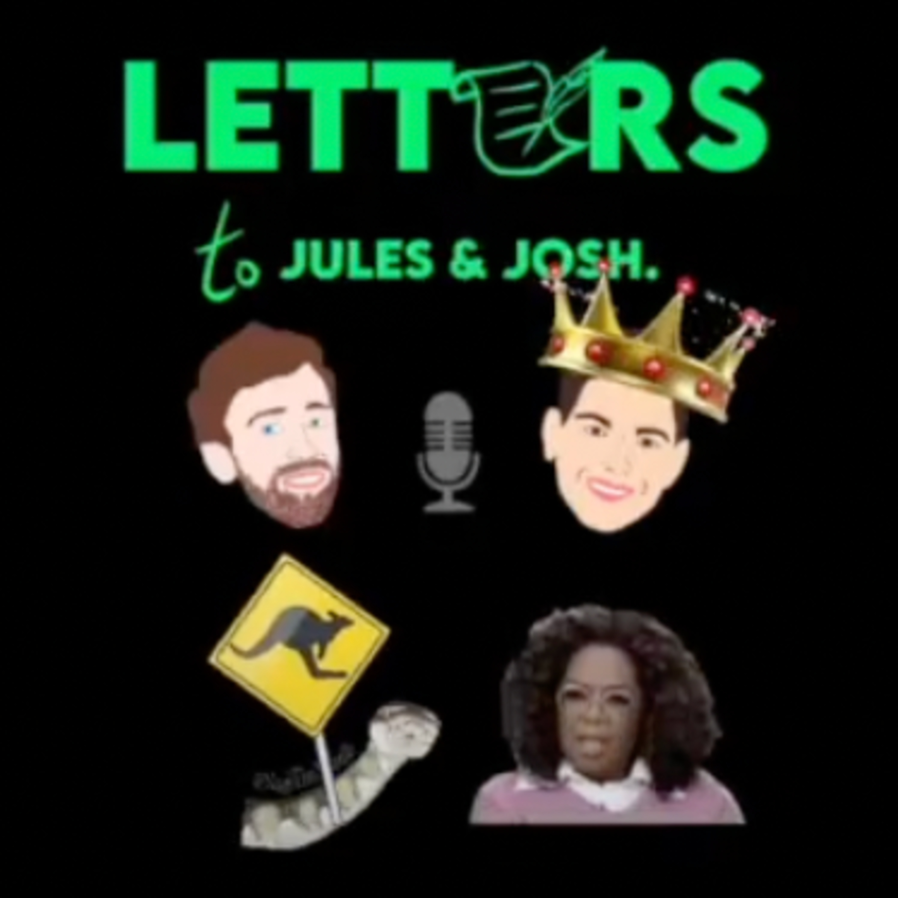 Letters to Jules and Josh