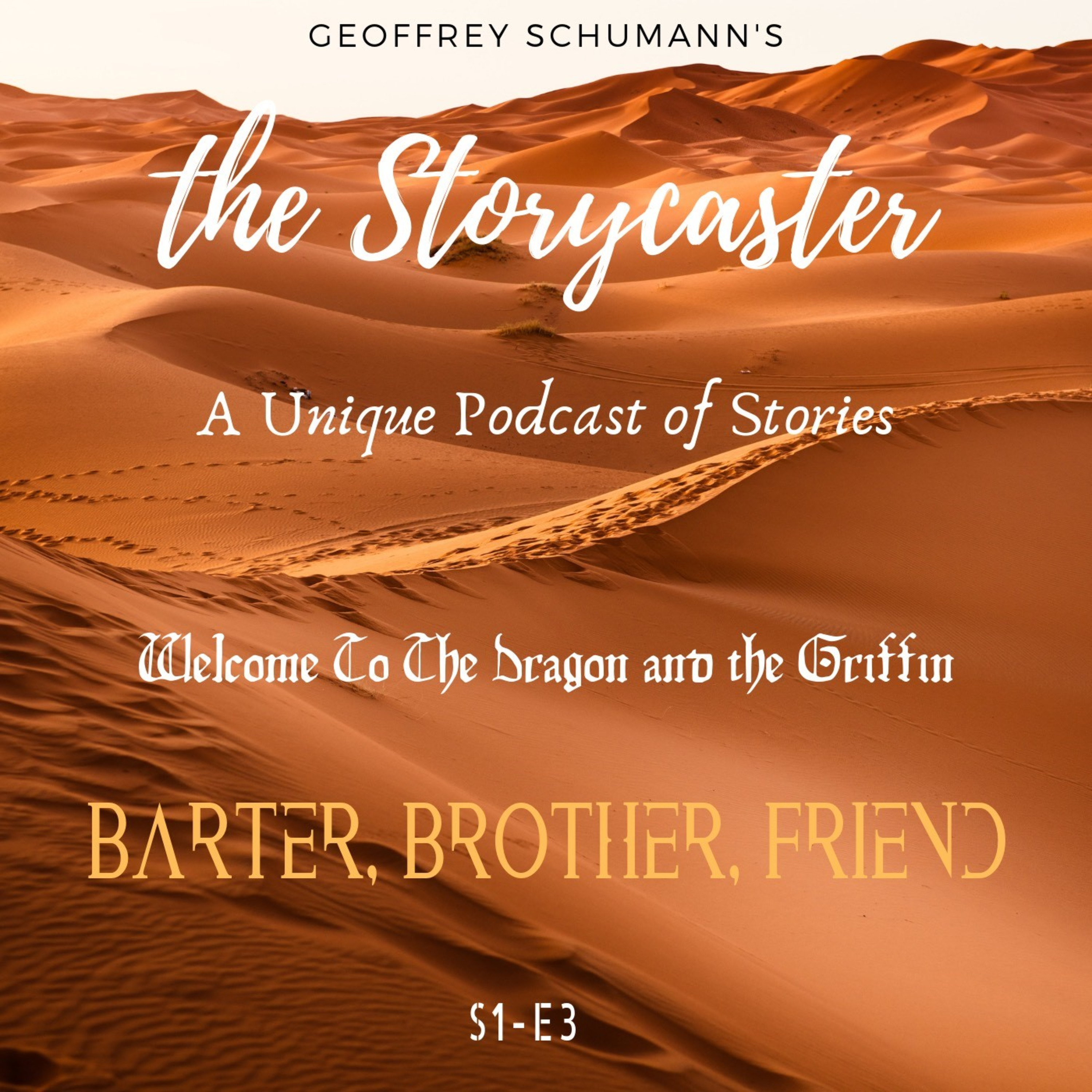 Welcome To The Dragon and the Griffin - Barter, Brother, Friend