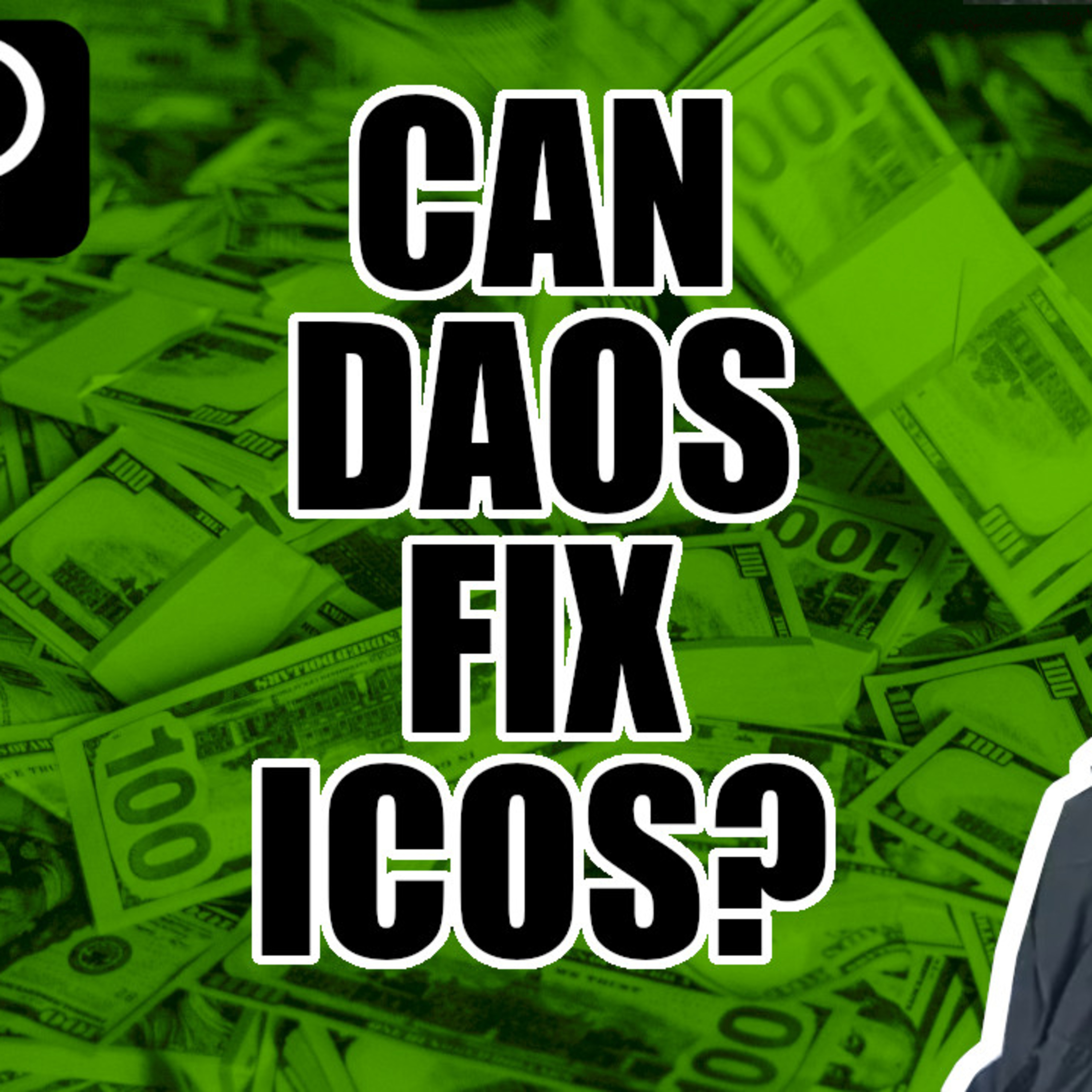 Does the DAO fix the ICO? episode artwork