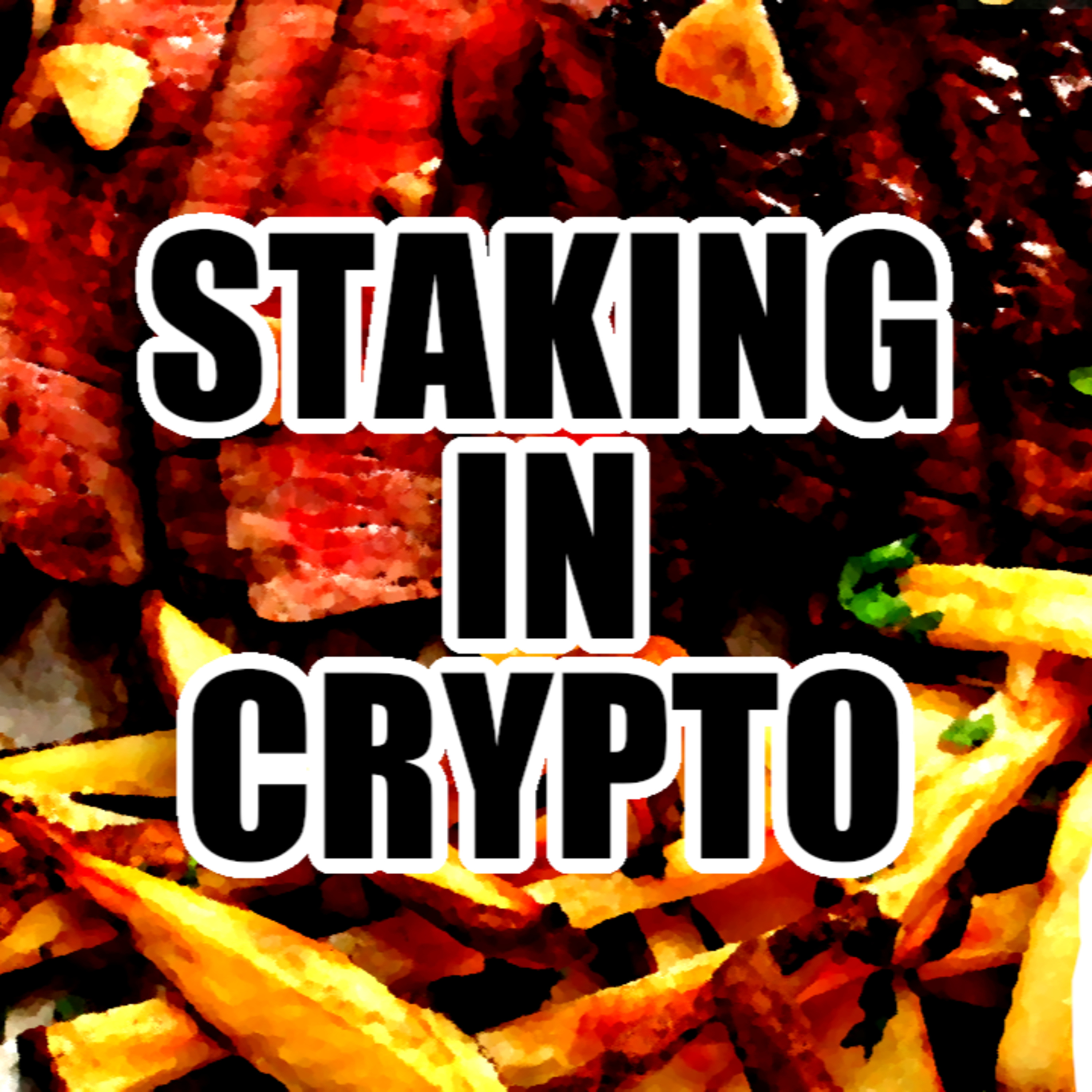 Staking in Crypto episode artwork