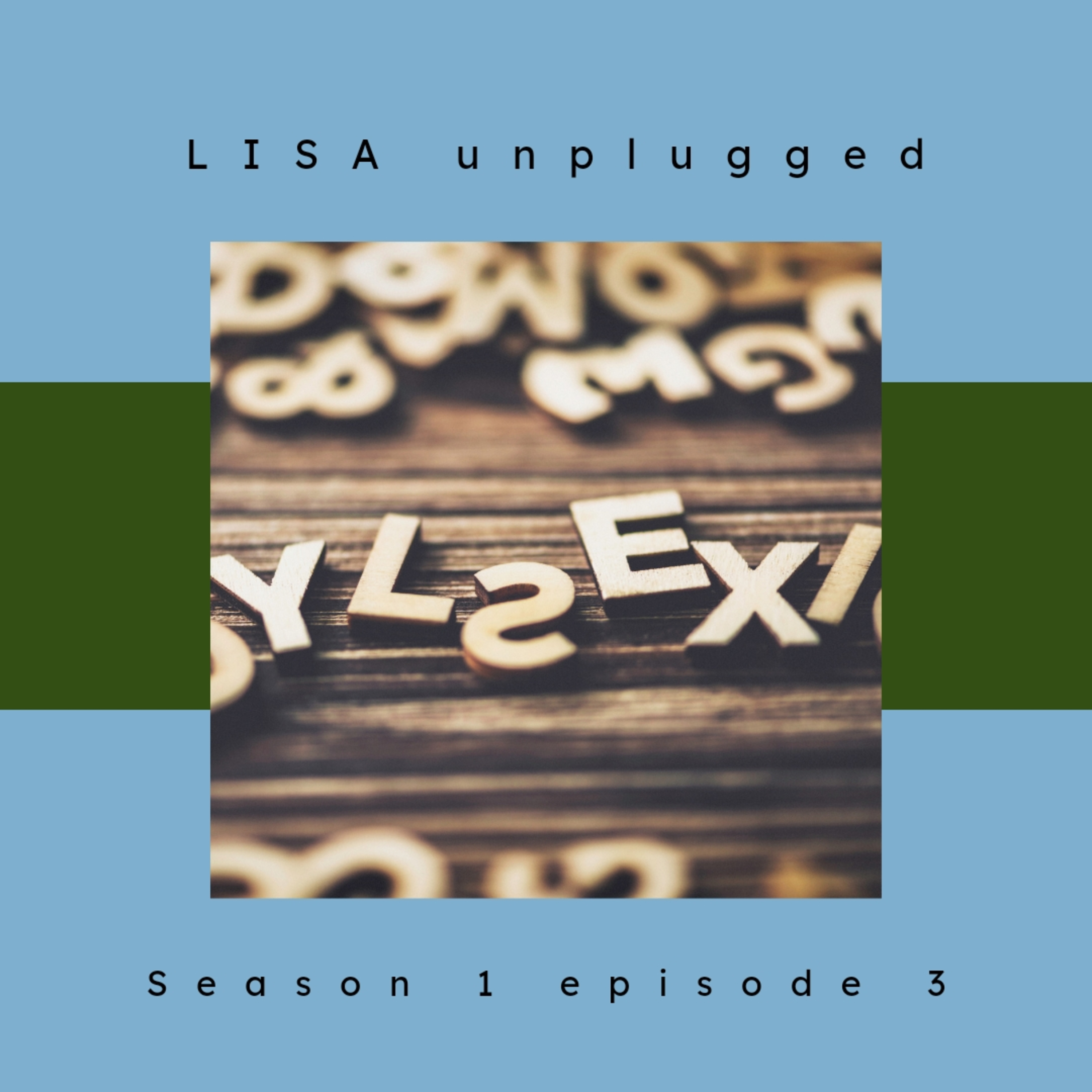 Dyslexia! episode artwork