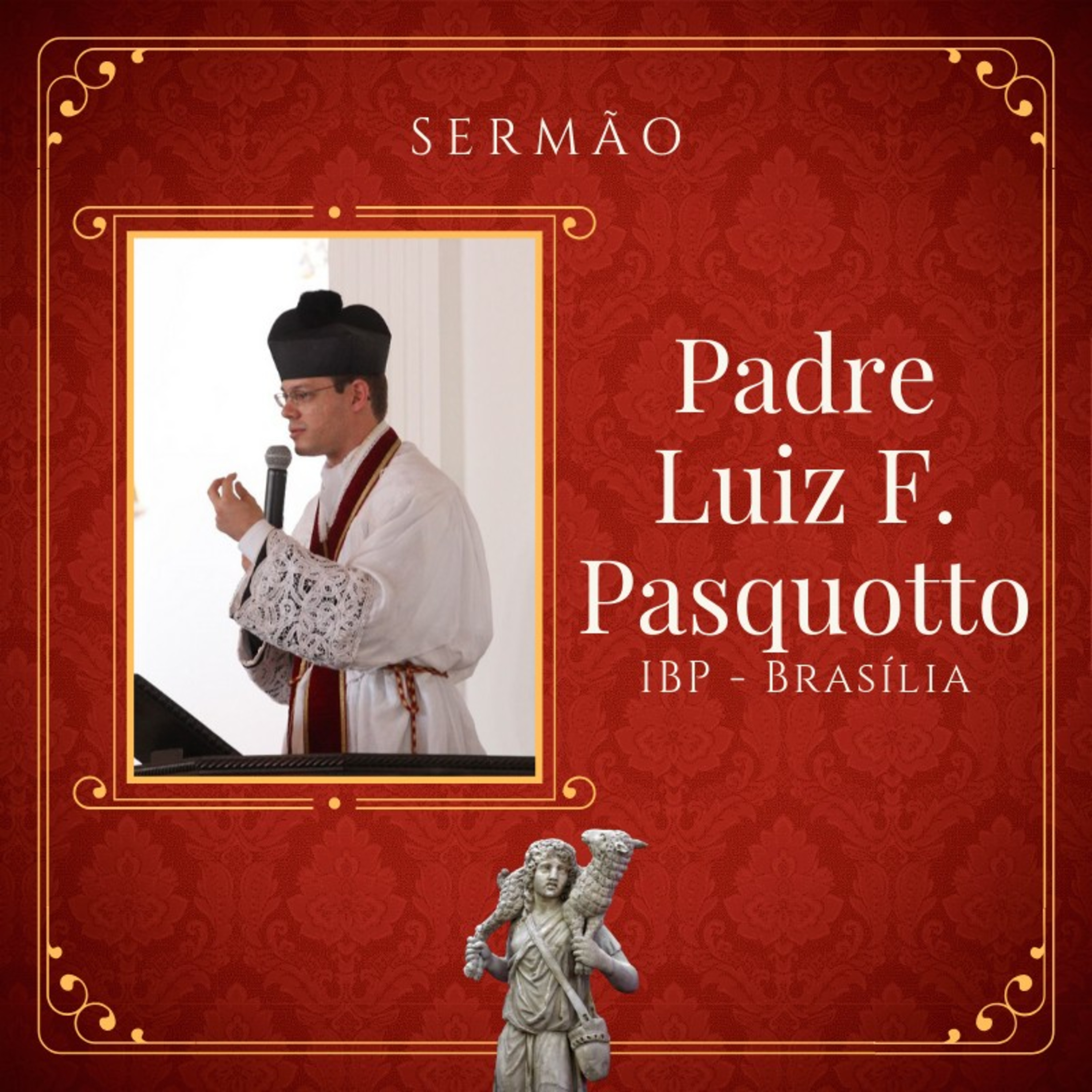 Sermões do Instituto Bom Pastor