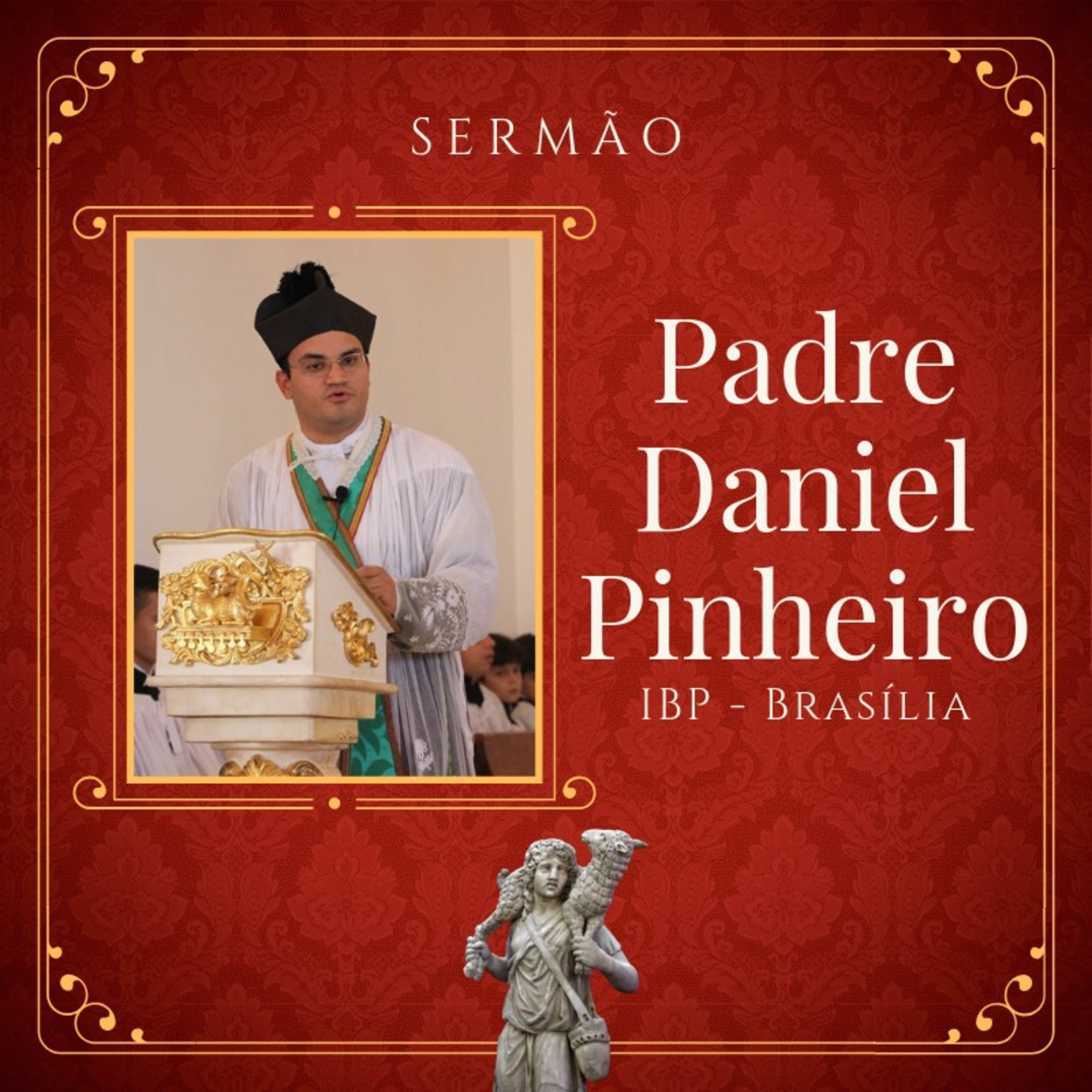 Sermões do Instituto Bom Pastor