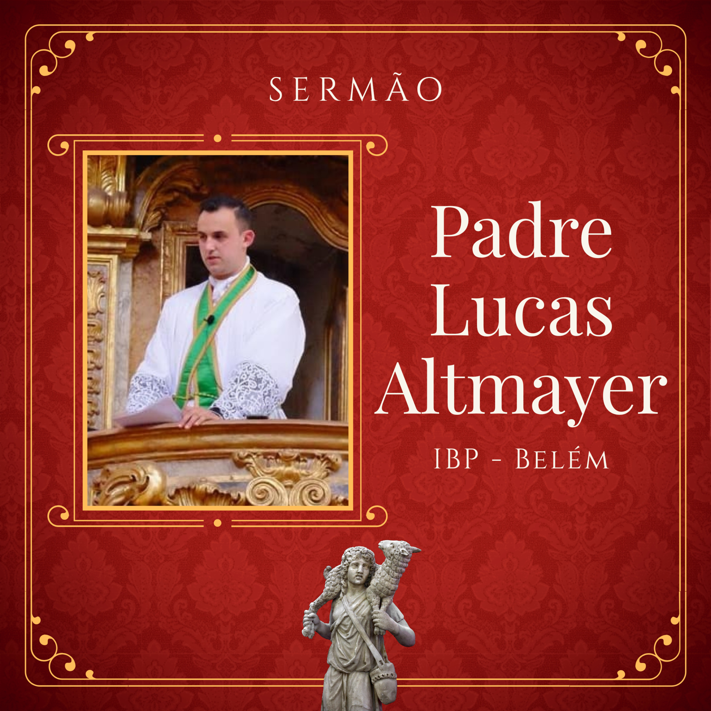 Sermões do Instituto Bom Pastor