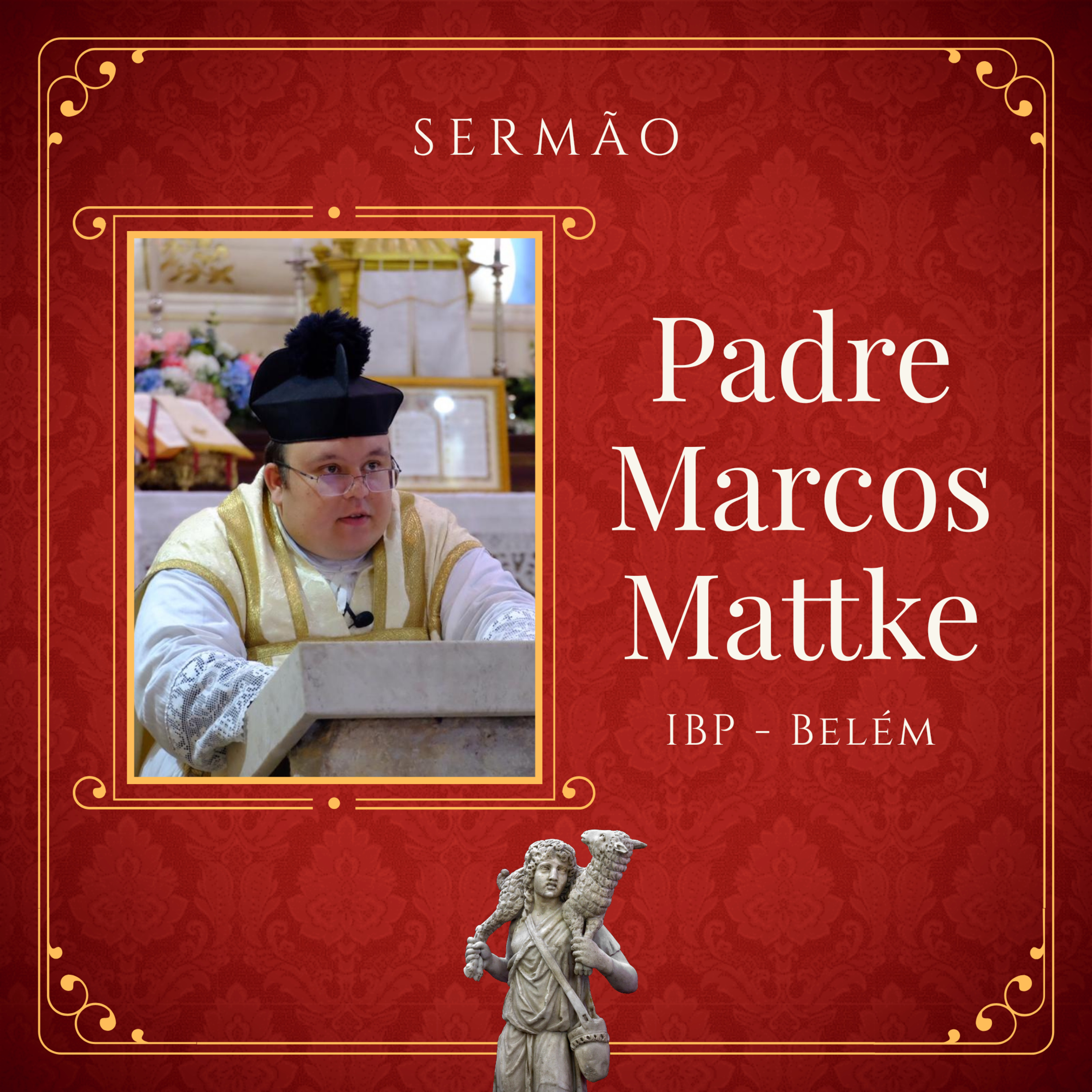 Sermões do Instituto Bom Pastor