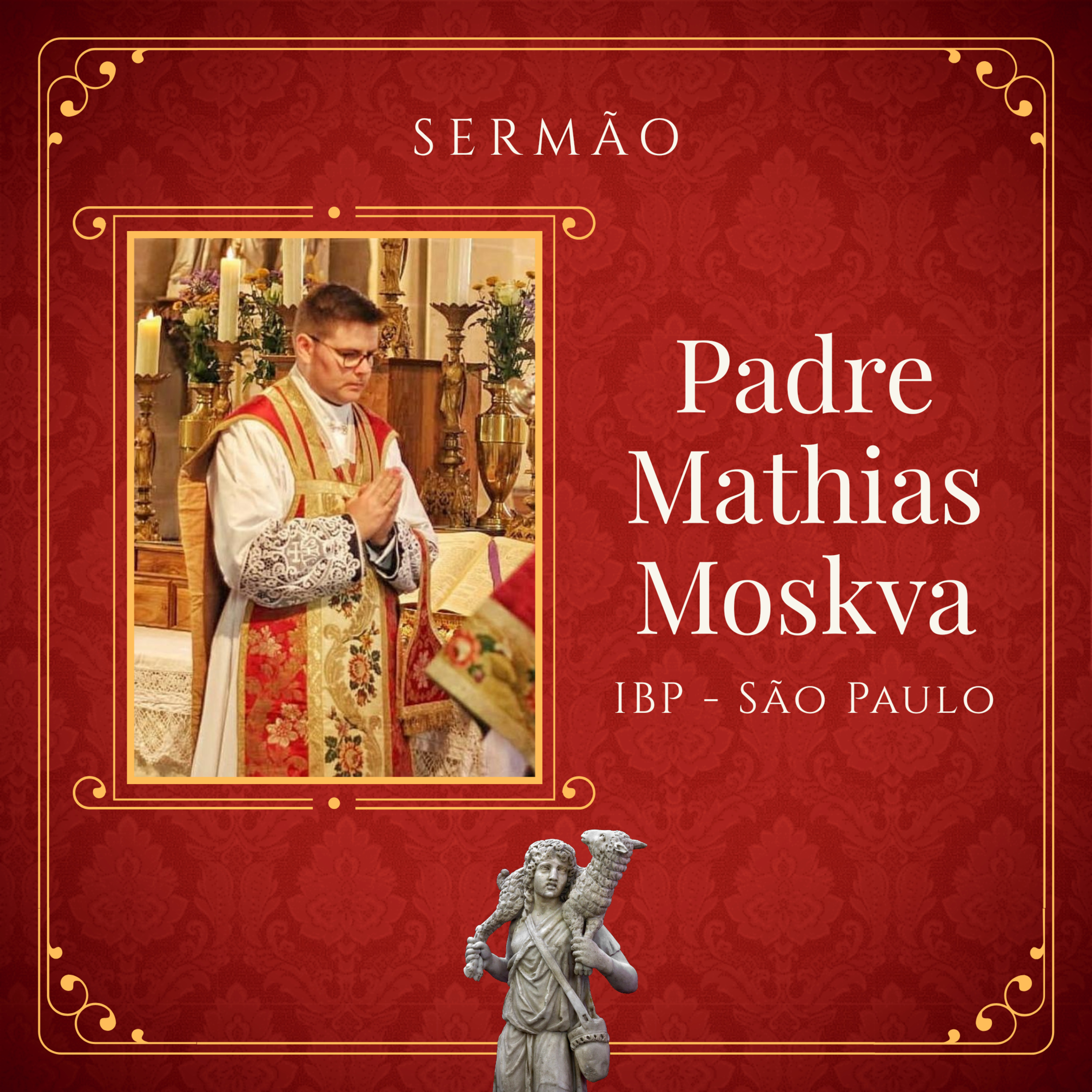 Sermões do Instituto Bom Pastor