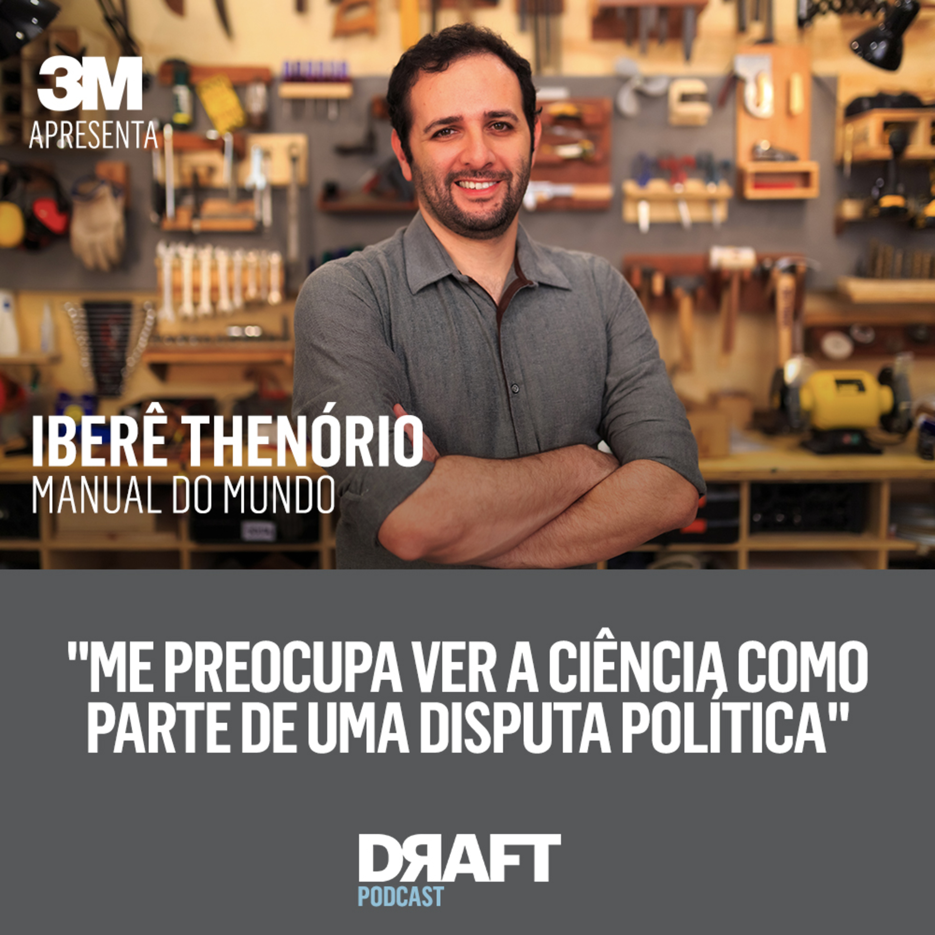 DRAFT e 3M apresentam: O Manual do Mundo e o debate sobre ciência na internet episode artwork