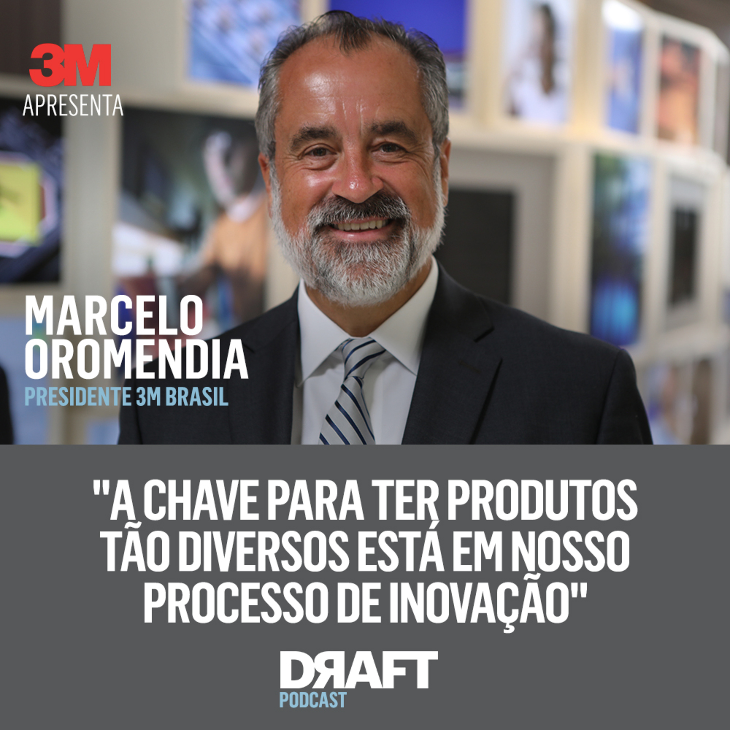 DRAFT e 3M apresentam: 75 anos da 3M – aprendizados, desafios e caminhos para o futuro