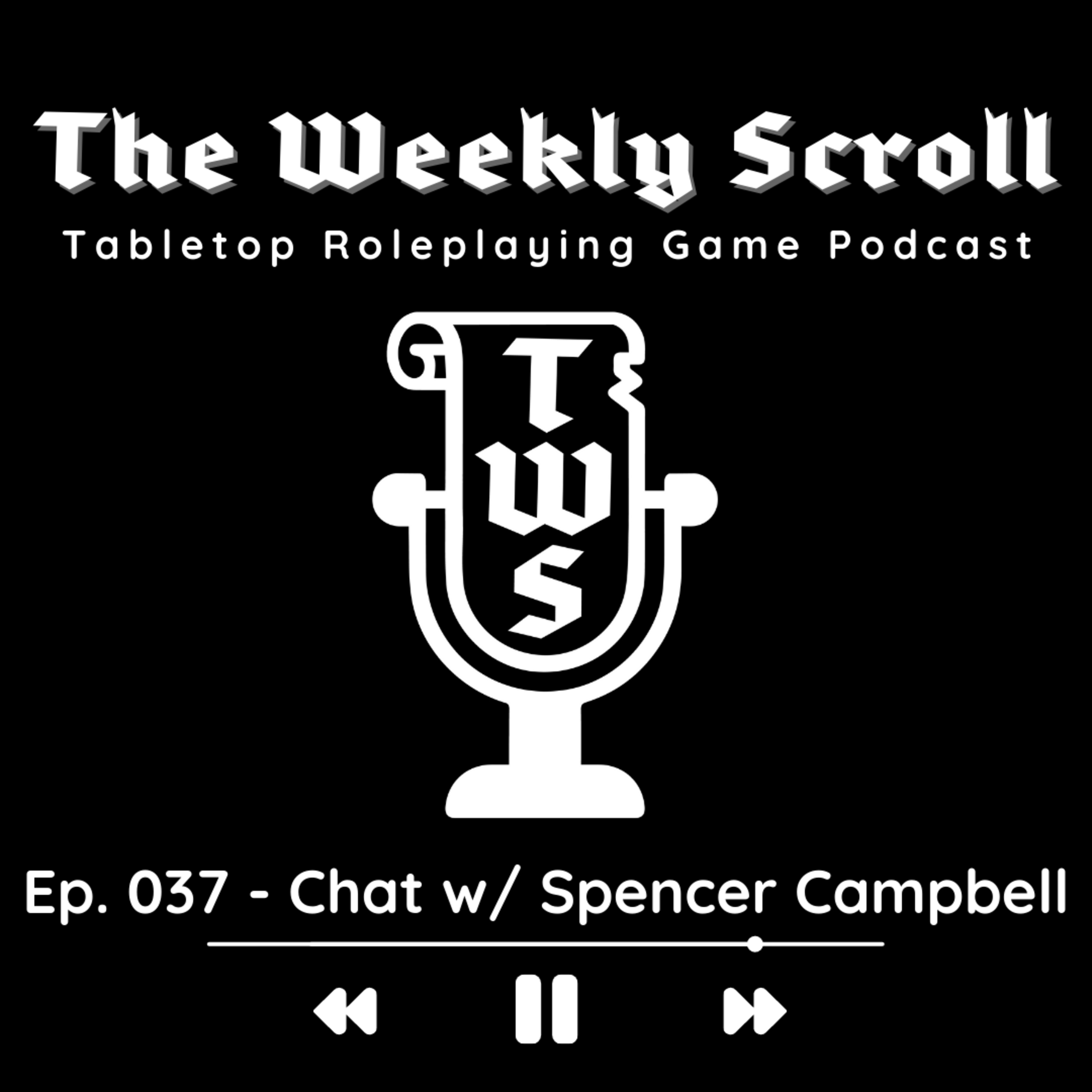 The Weekly Scroll Tabletop Podcast