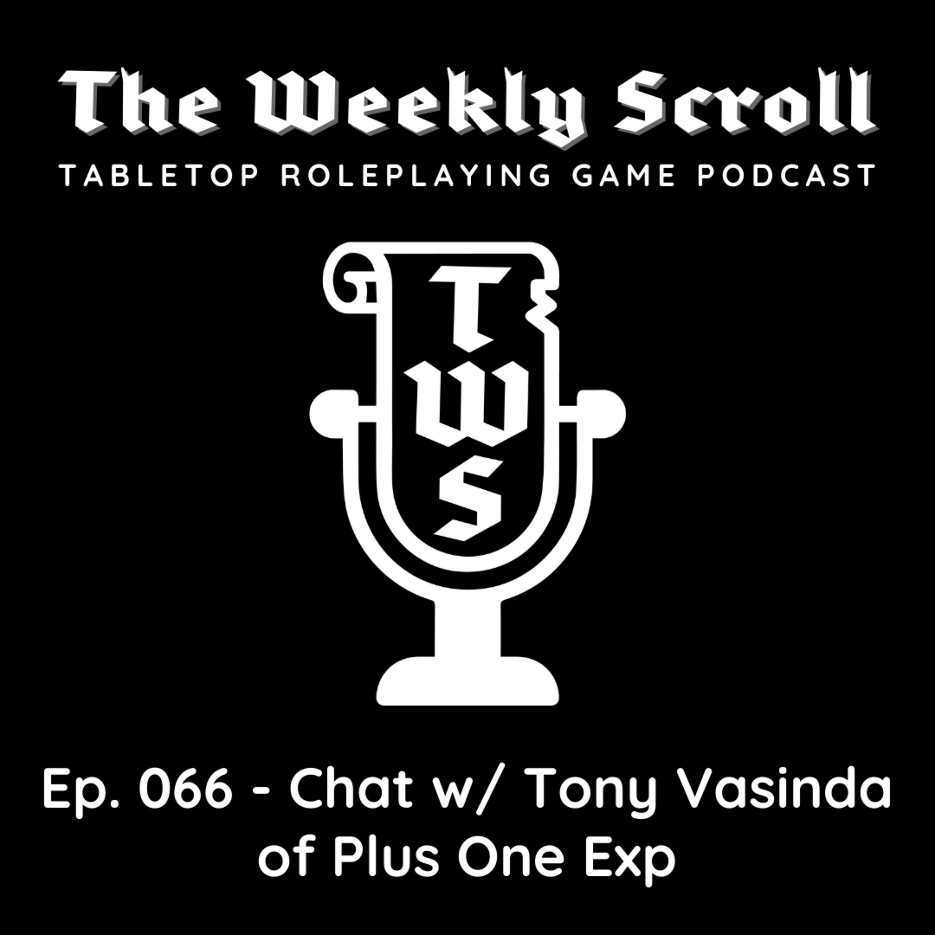 The Weekly Scroll Tabletop Podcast