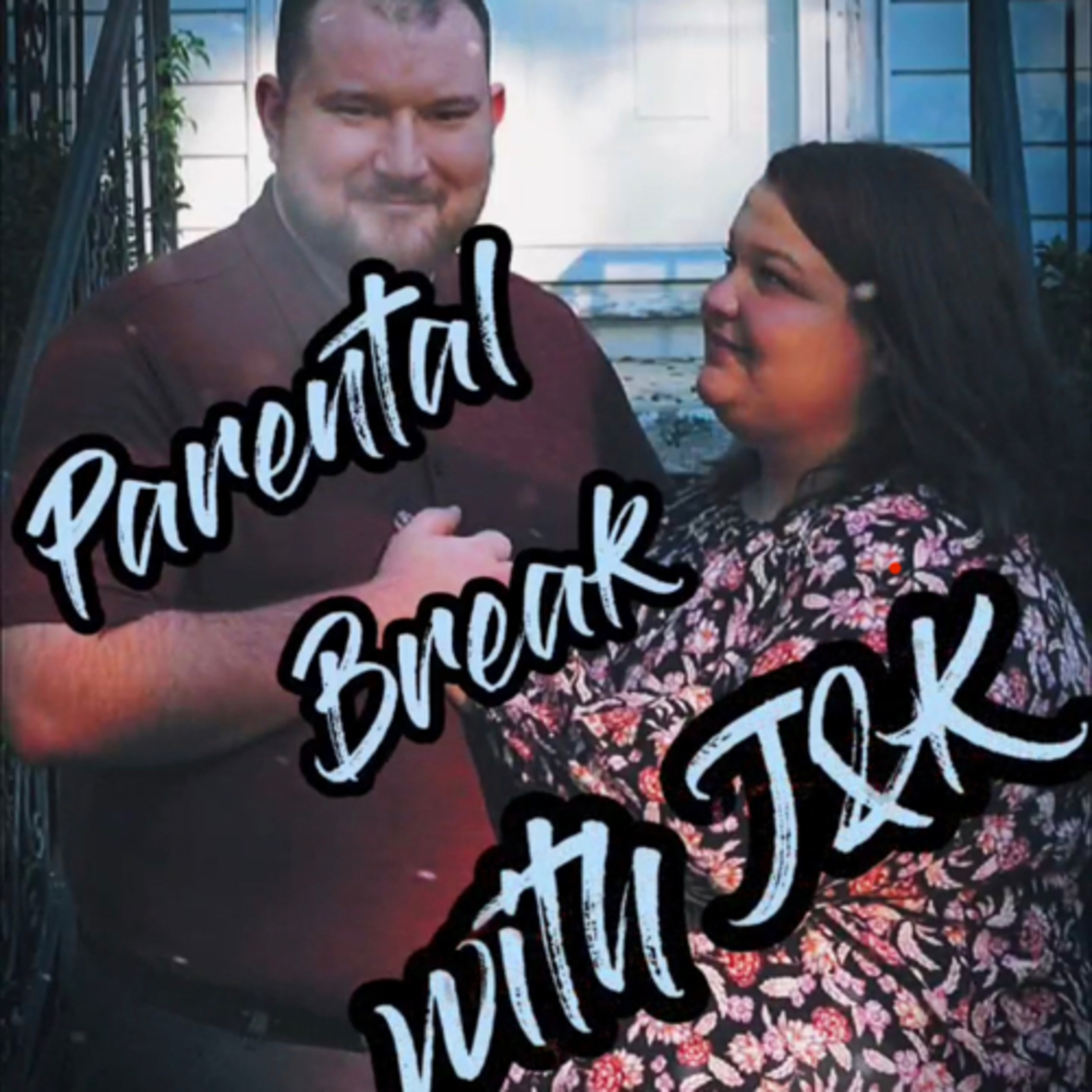 Parental Break with J&K
