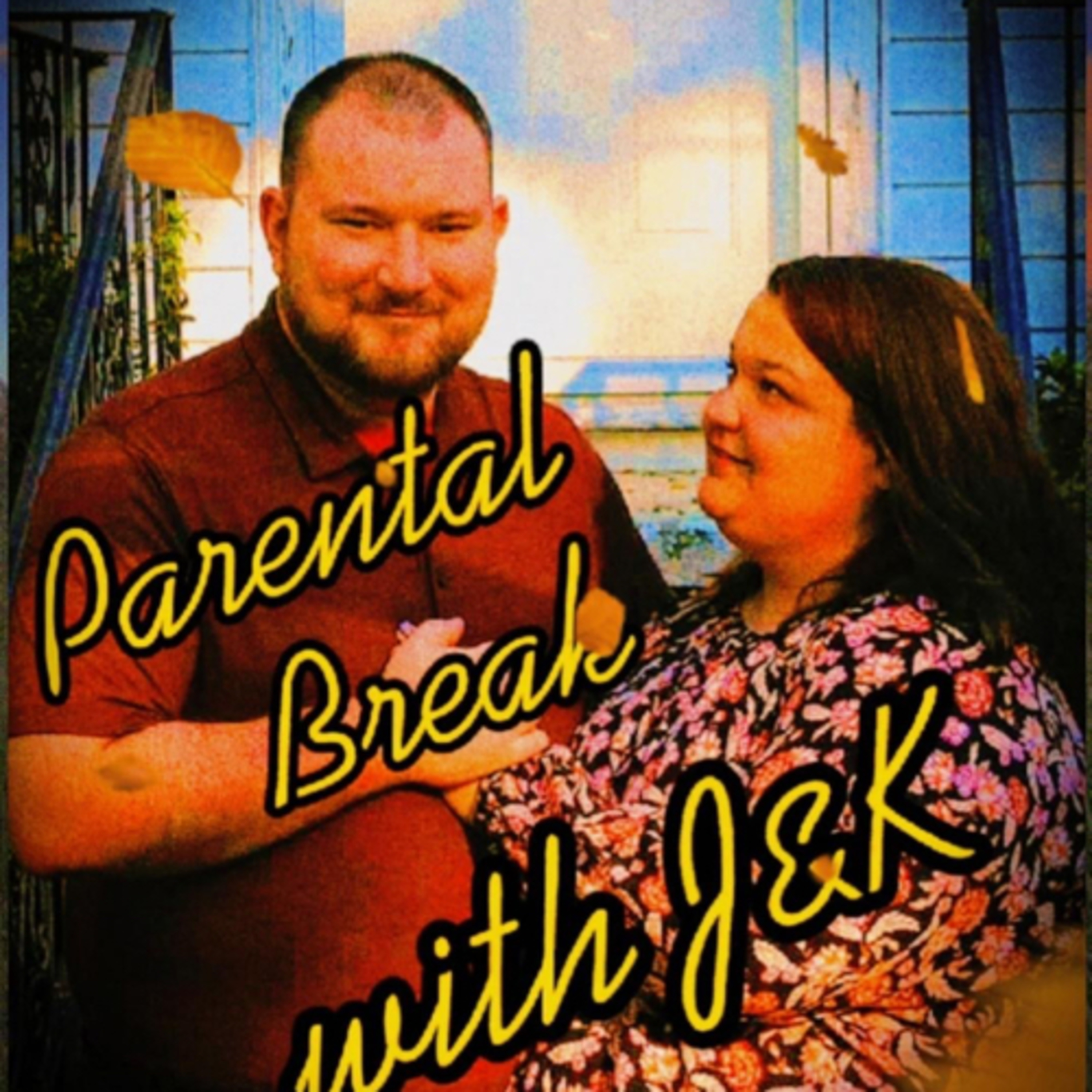 Parental Break with J&K