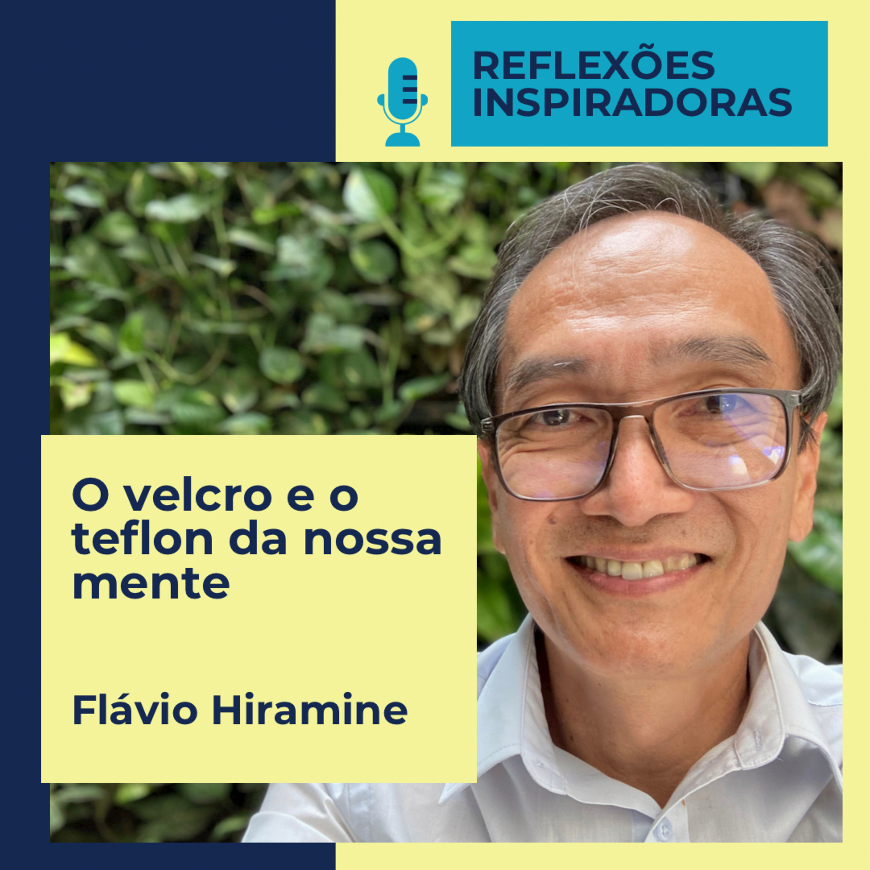 Flávio Hiramine - Reflexões inspiradoras
