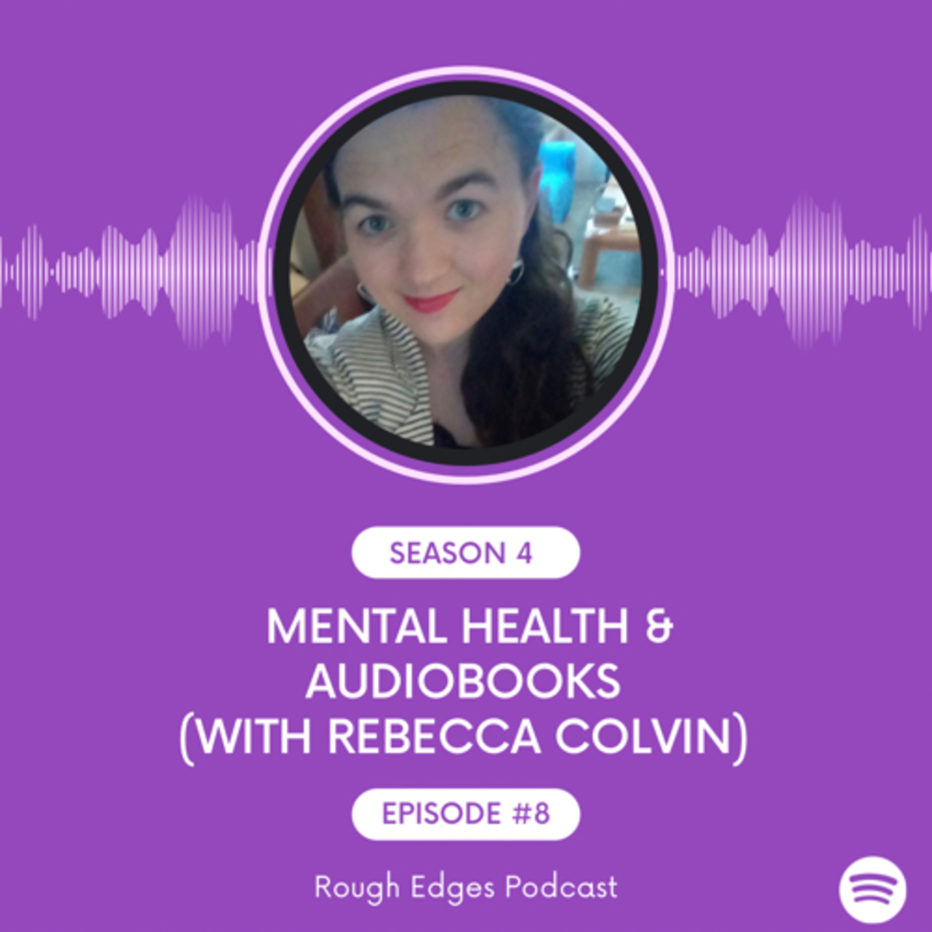 Mental Health & Audiobooks (feat. Rebecca Colvin) episode artwork