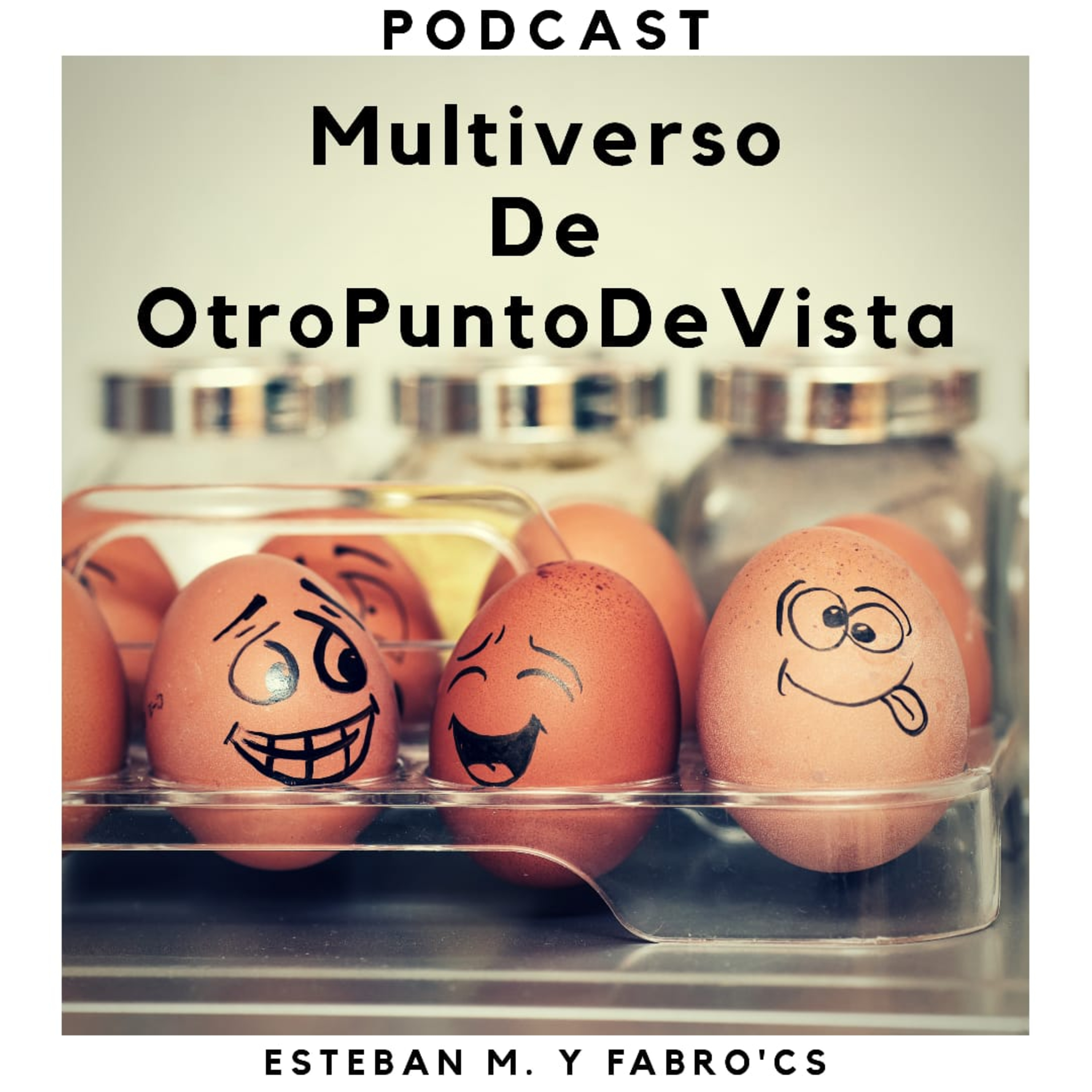 Multiverso de OtroPuntoDeVista! - T2 - E06 episode artwork