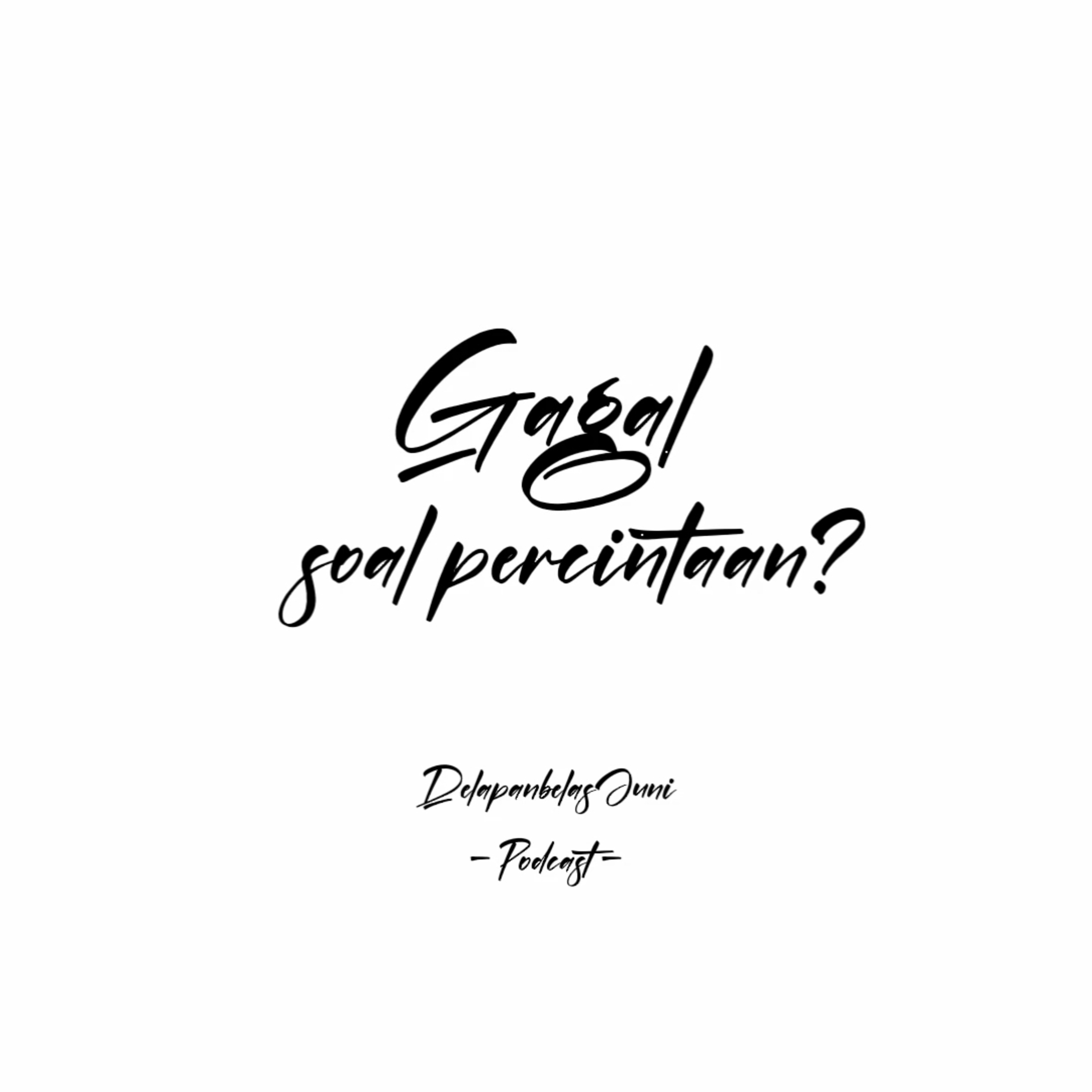 Gagal soal percintaan? episode artwork