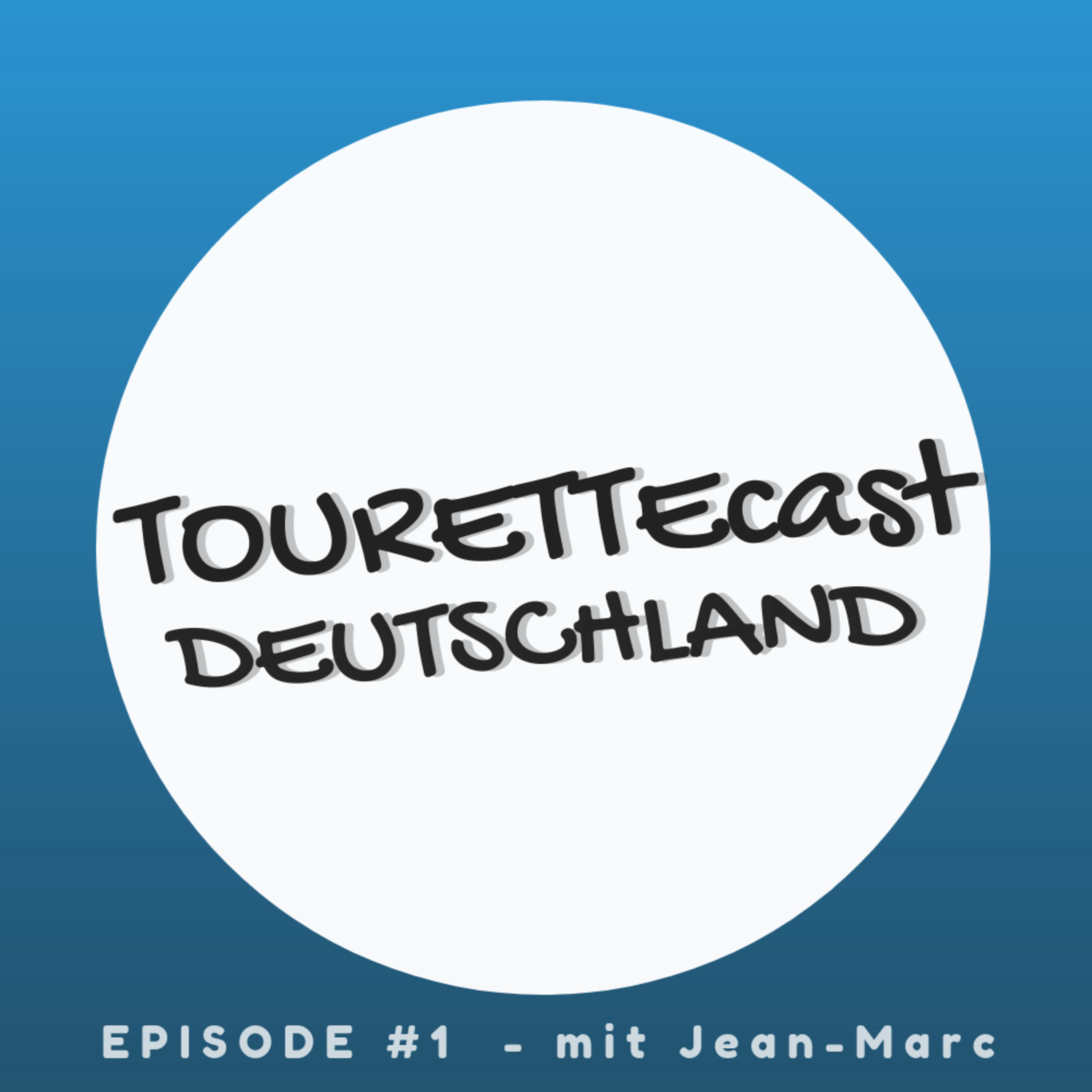 TouretteCast Folge 1: Pilot, Tourette in der Öffentlichkeit, kiffen und YouTube Tourette-Hype episode artwork