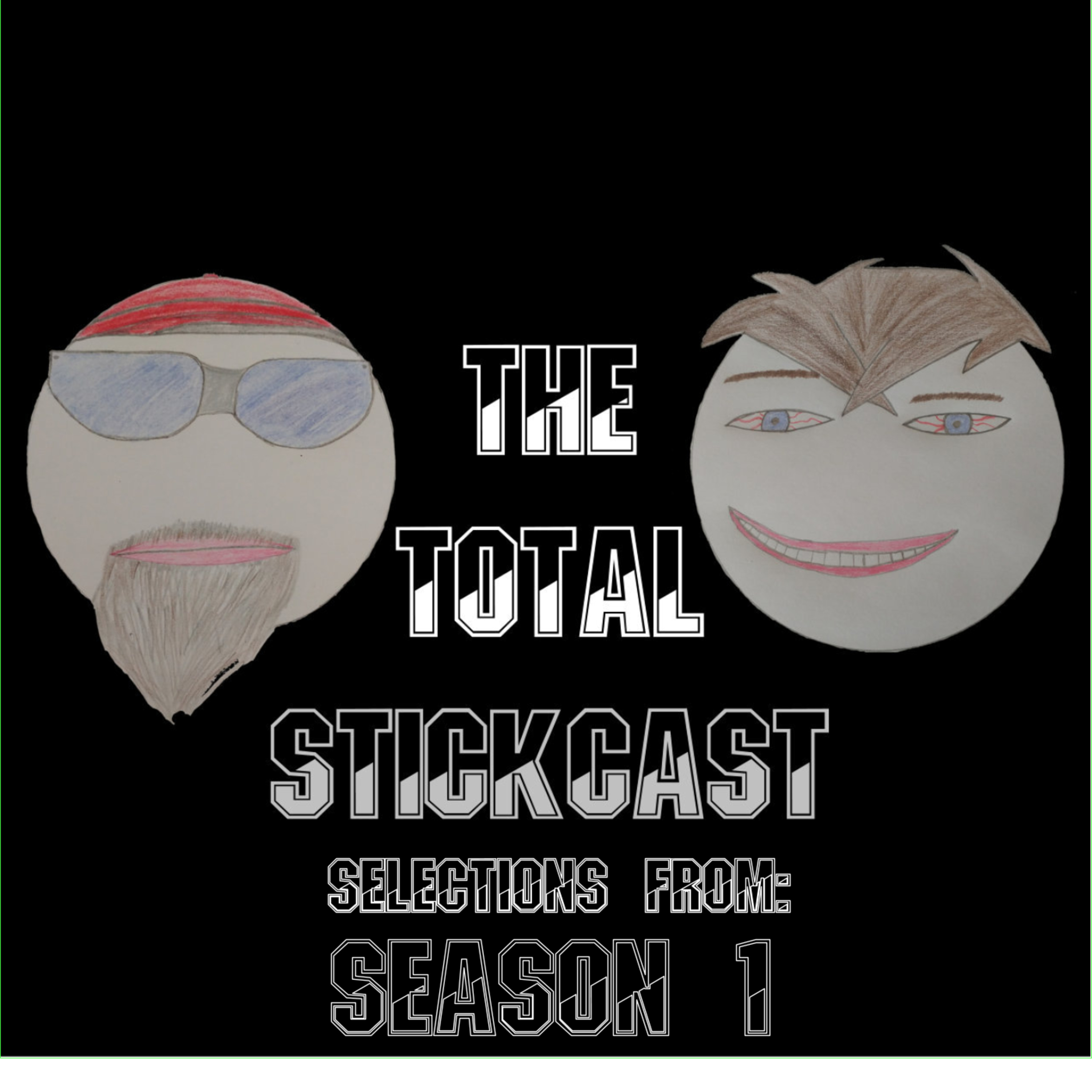 The Total Stickcast
