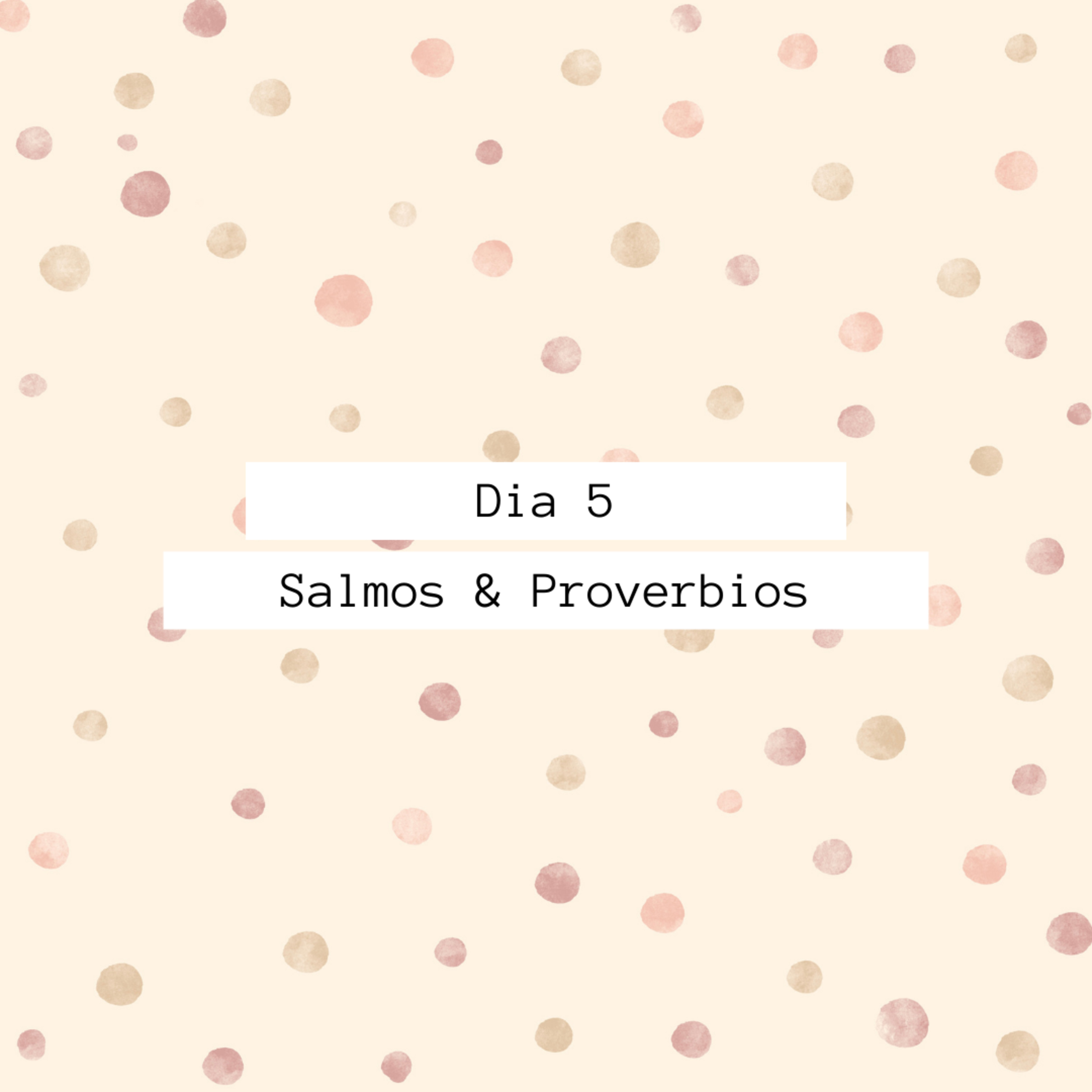 Día 5 - Salmos y Proverbios en un mes episode artwork