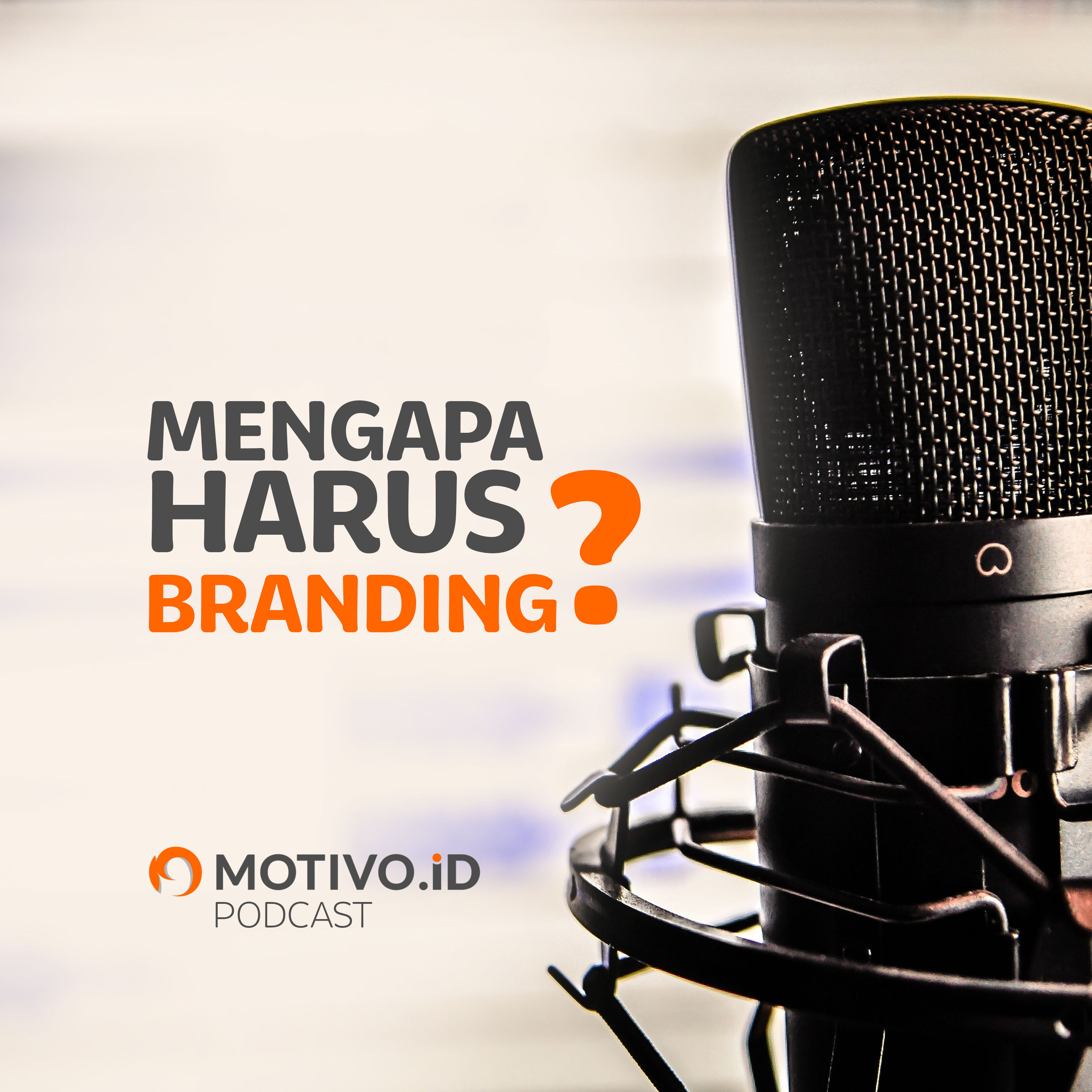 1. #Brand&Branding - Kenapa Harus Branding?