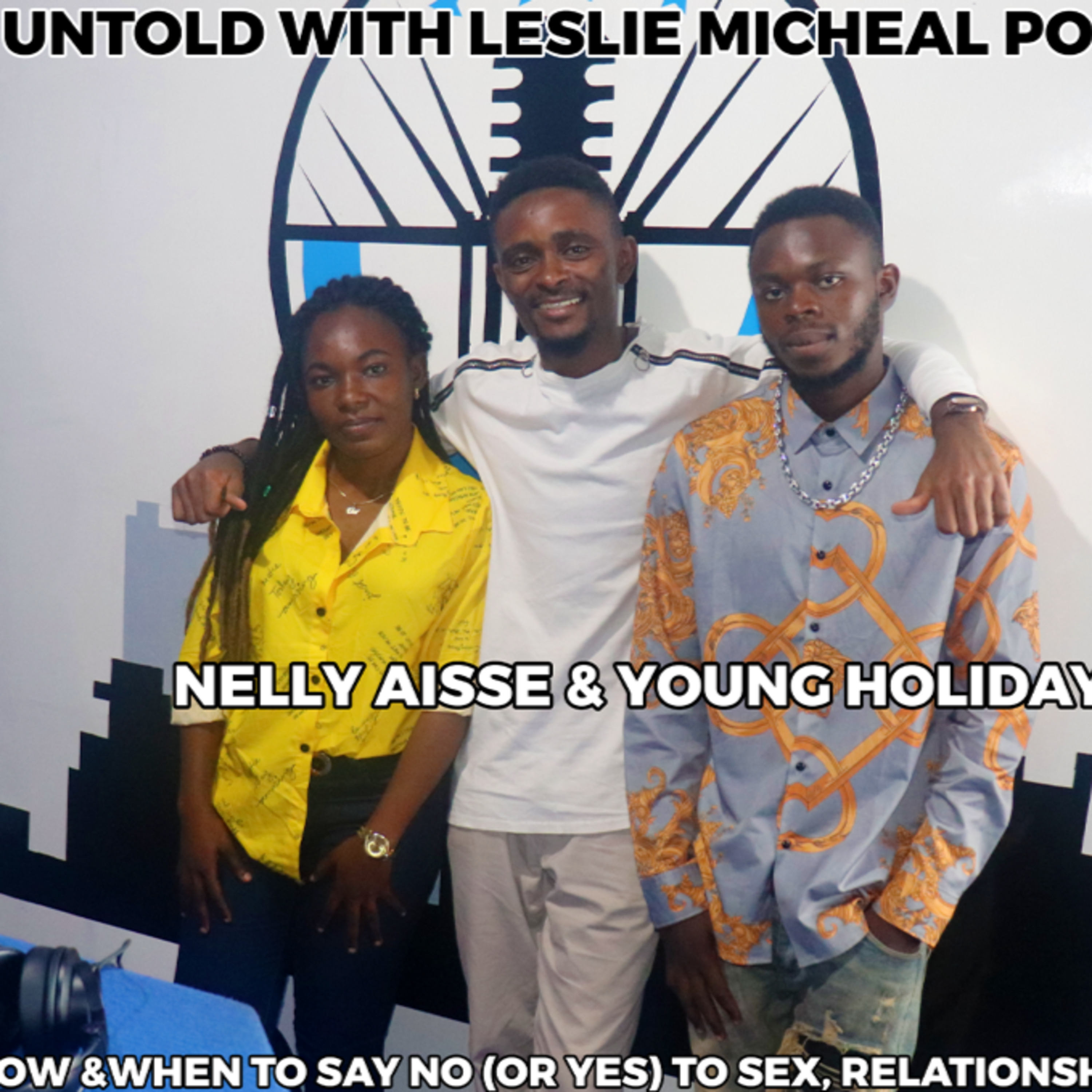 The Untold with Leslie Micheal