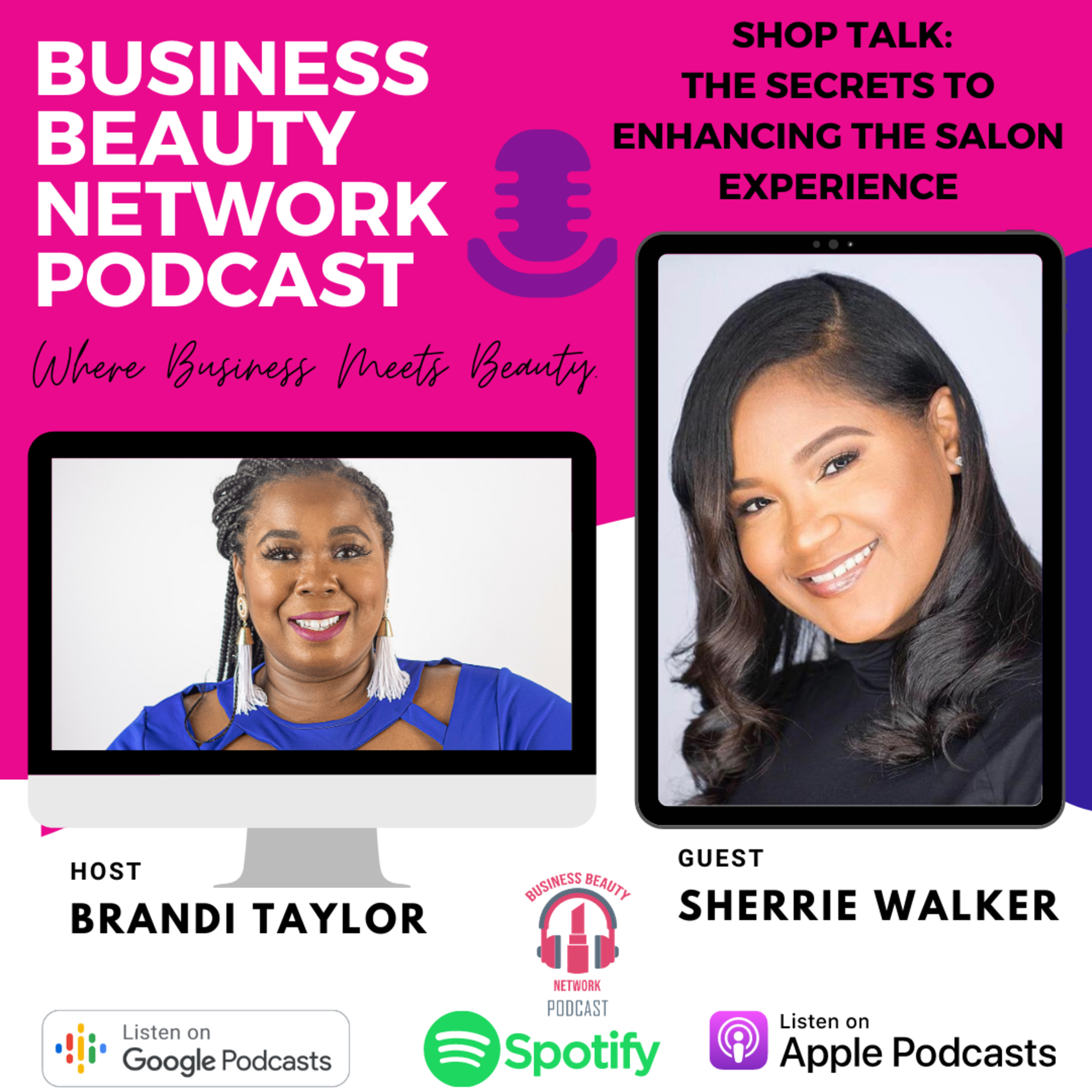  Shop Talk: The Secrets To Enhancing The Salon Experience episode artwork