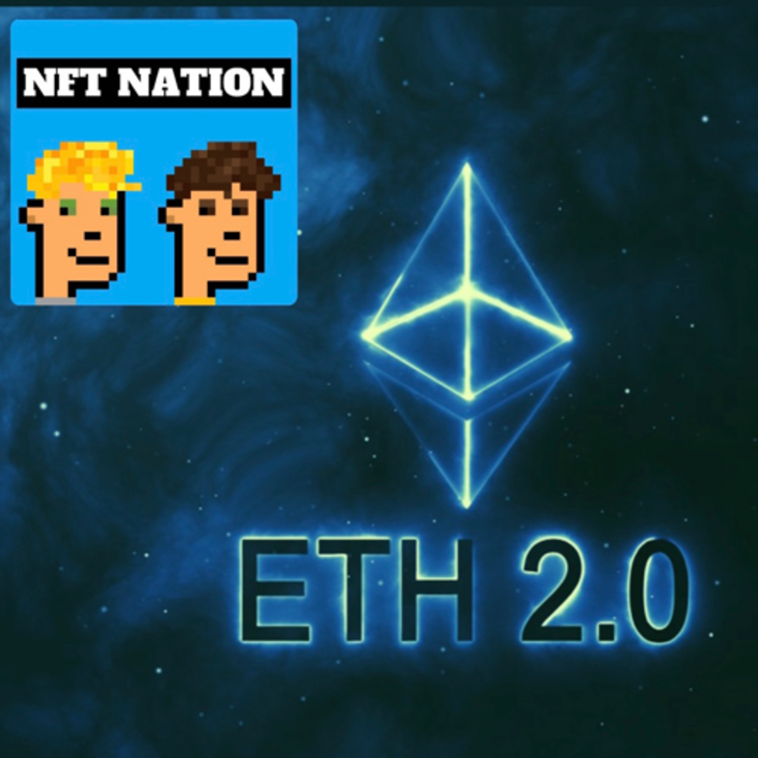 Epsiode 19: What is ETH 2.0?? (Consensus Model) episode artwork