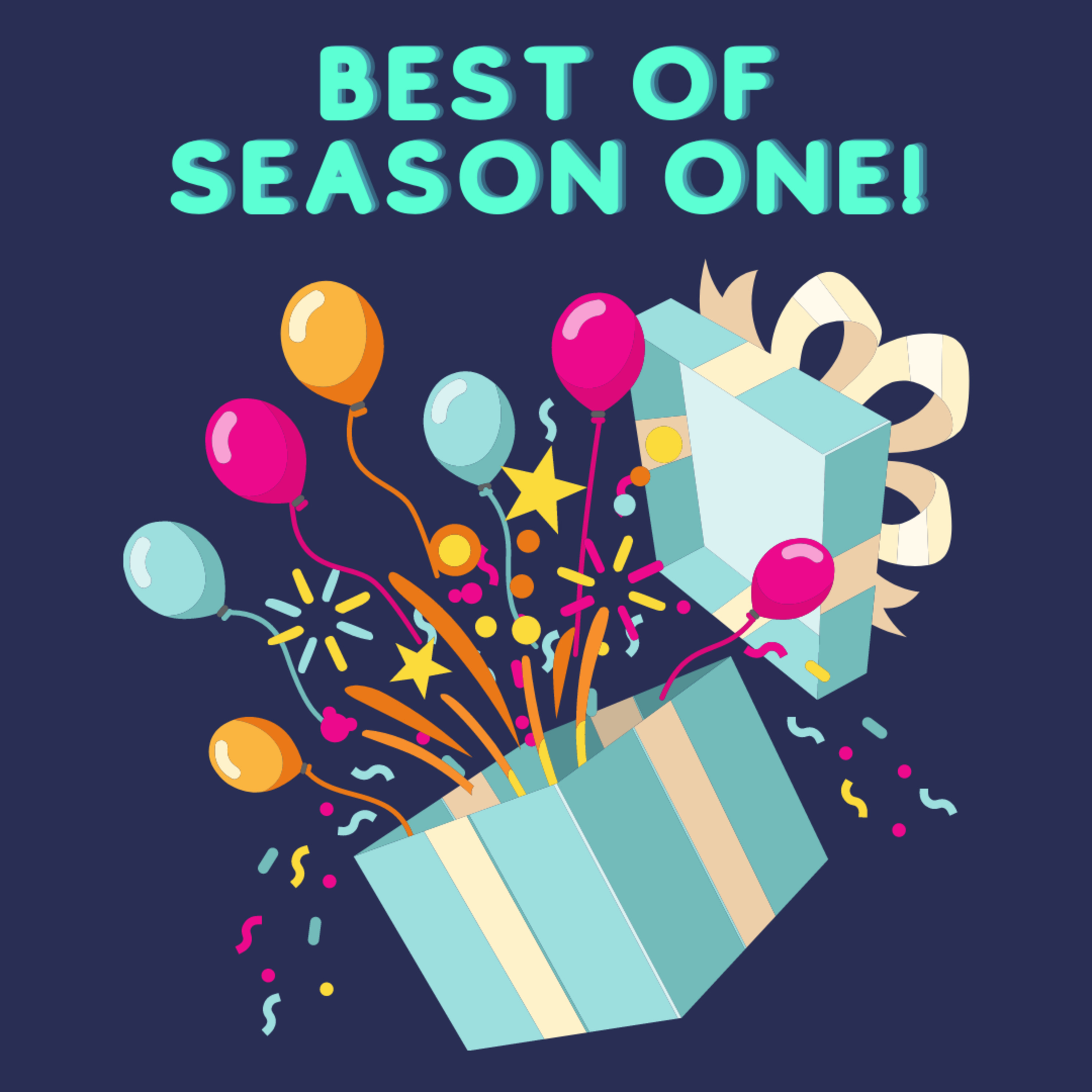 Best of Season One!