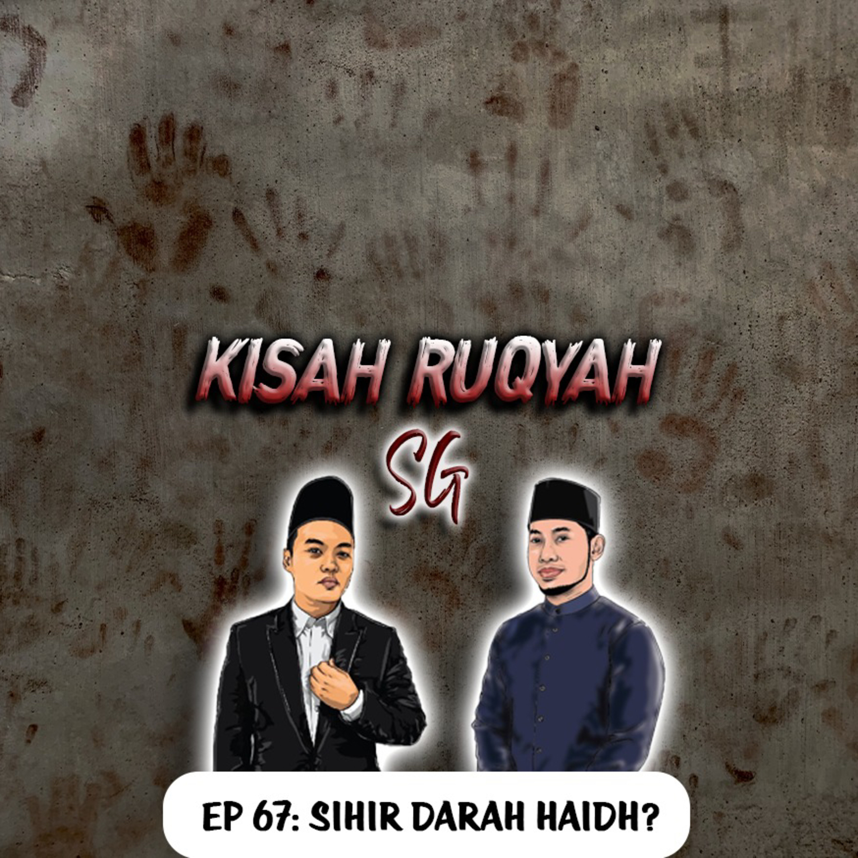 Ep 67: Sihir Darah Haidh? episode artwork