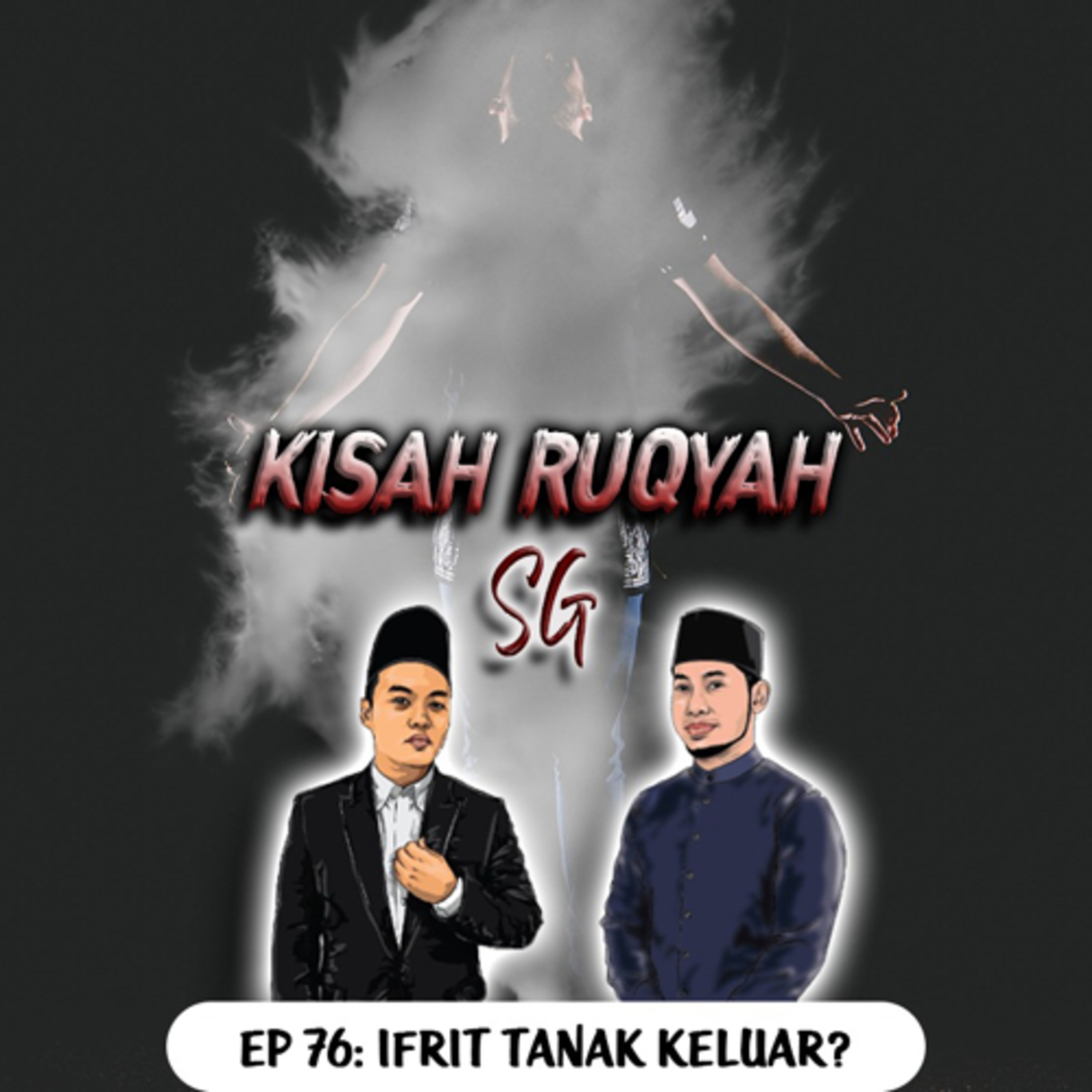 Ep 76: Ifrit Tanak Keluar? episode artwork