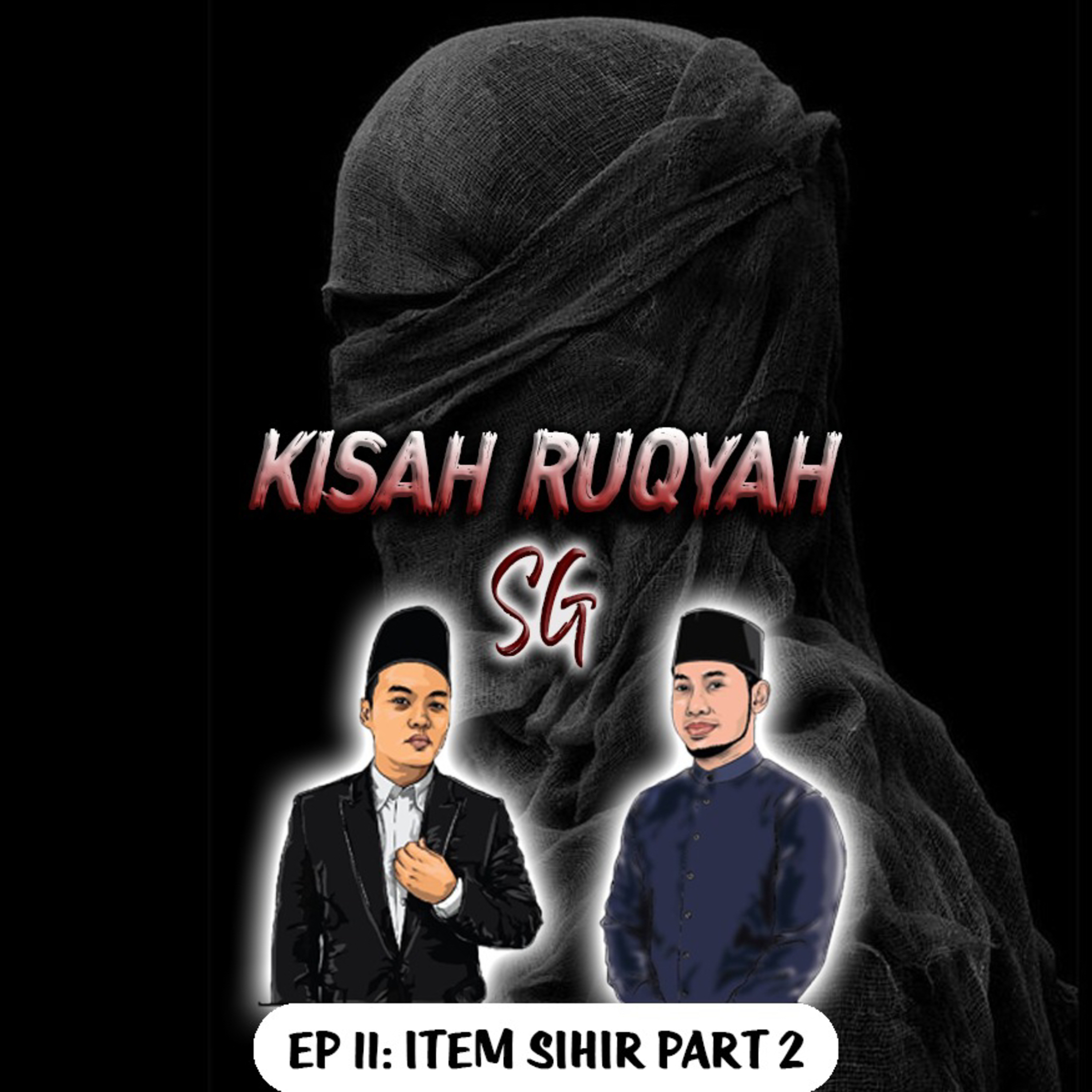 Ep 11: Item Sihir Part 2 episode artwork