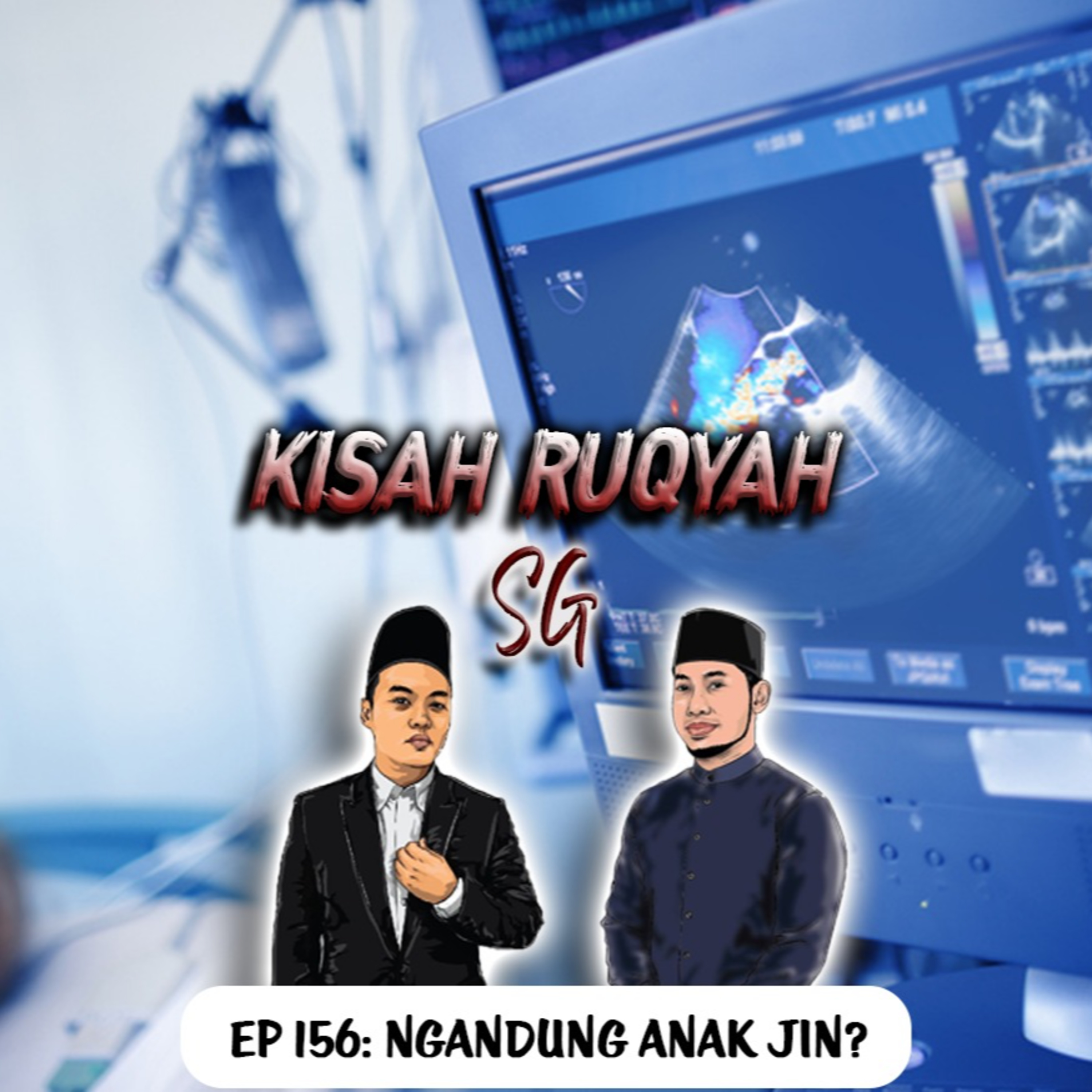 Ep 156 Ngandung Anak Jin? Part 3 episode artwork