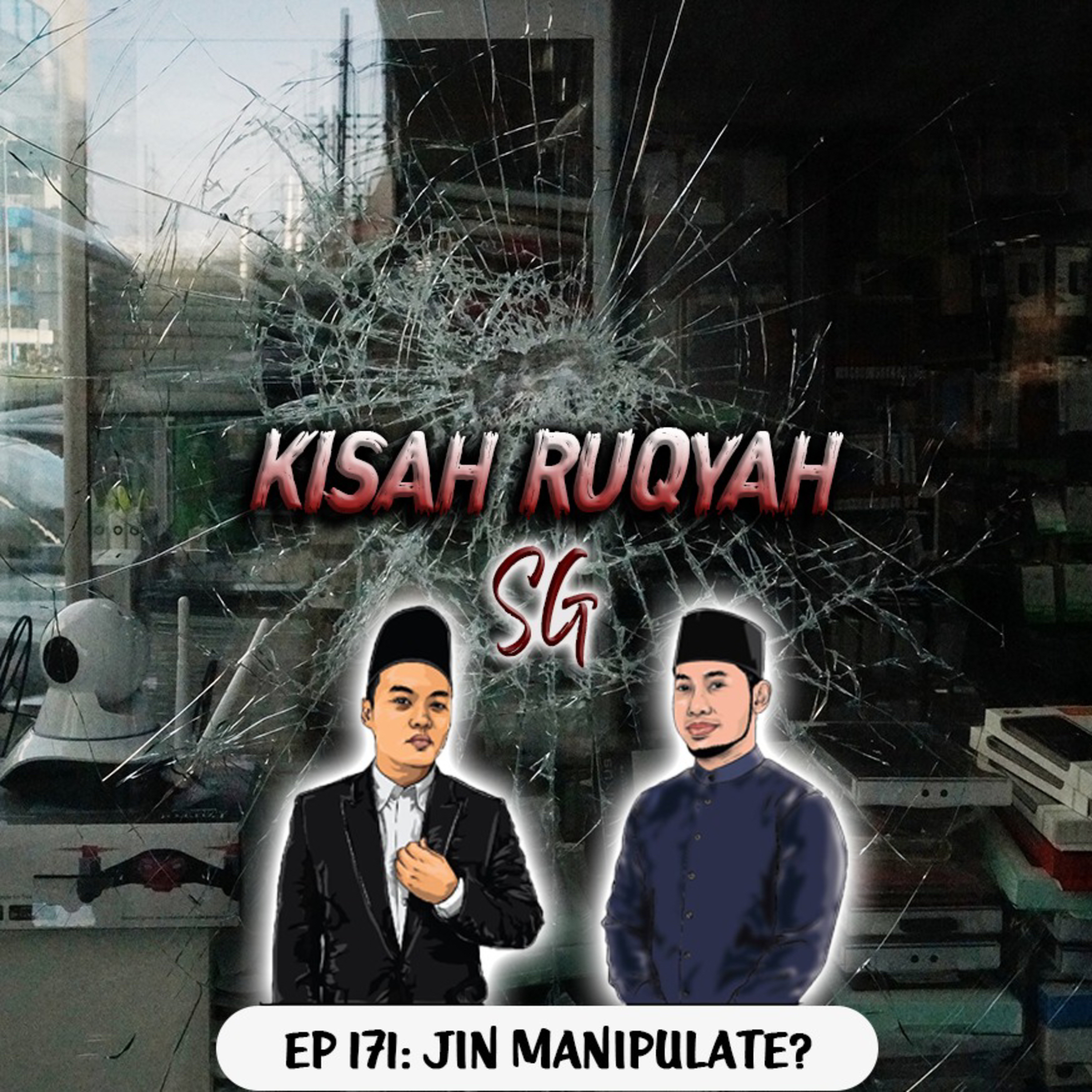 Ep 171: Jin Manipulate? (Warning: kisah seram ahead) episode artwork