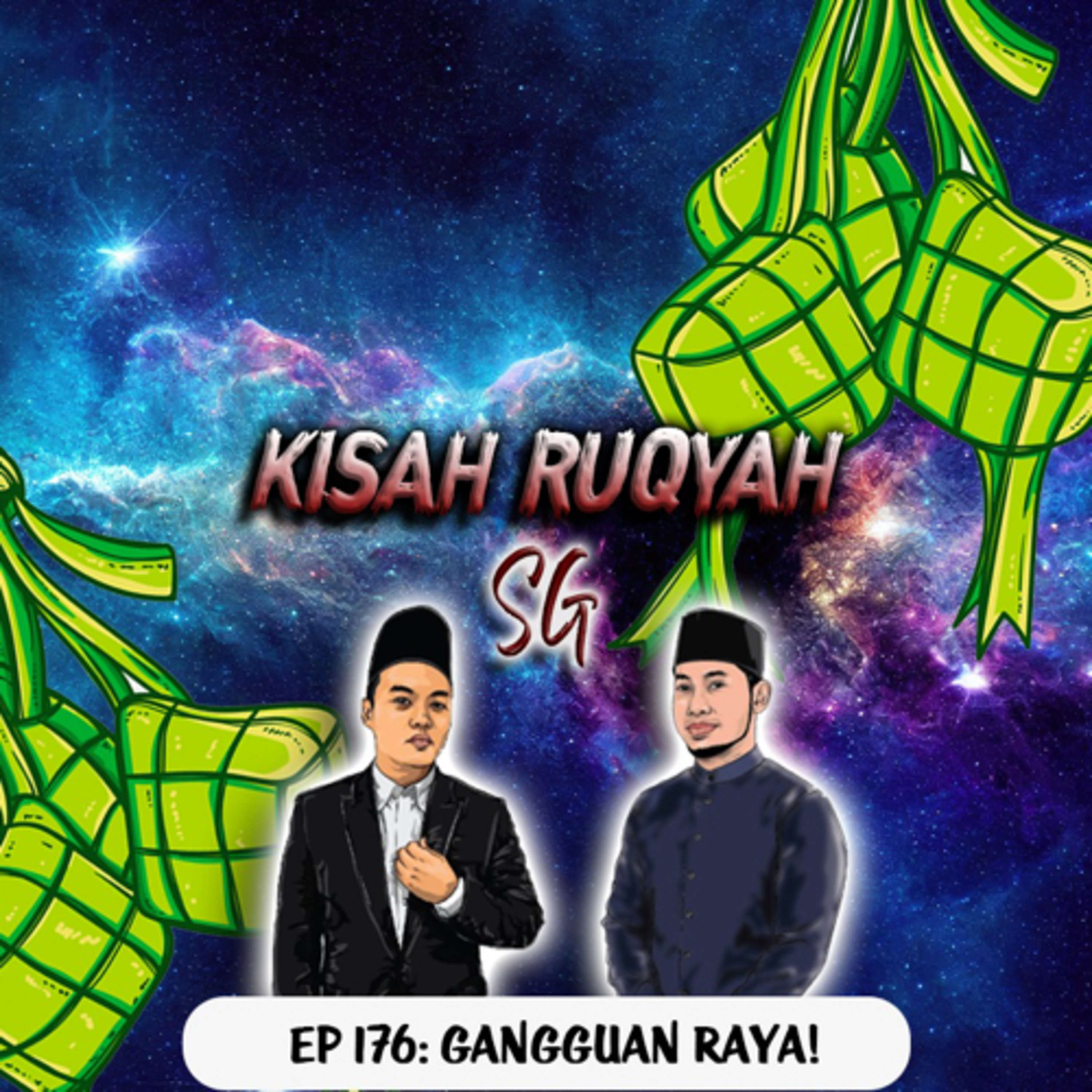 Ep 176: Gangguan raya! episode artwork